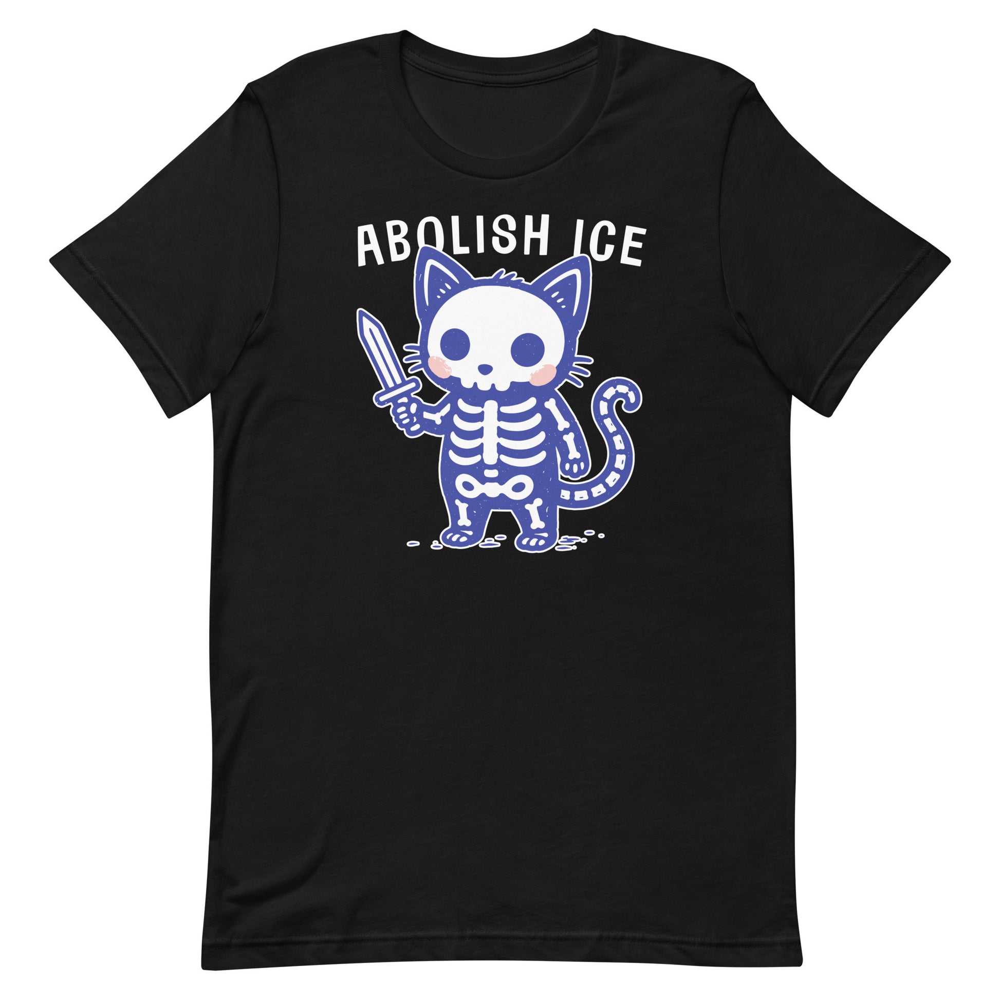 Black unisex t-shirt featuring a cute skeleton cat holding a sword beneath the phrase “Abolish ICE,” combining playful illustration with an immigration justice message.