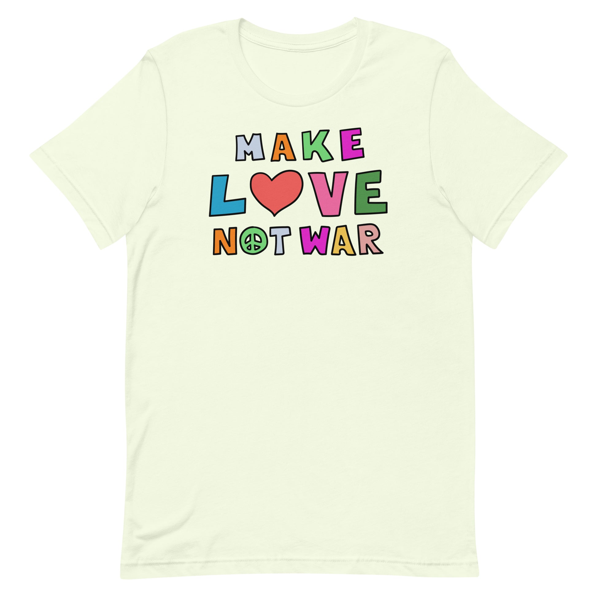 Front View Image: Front-facing Make Love Not War unisex t-shirt with bold peace and love message