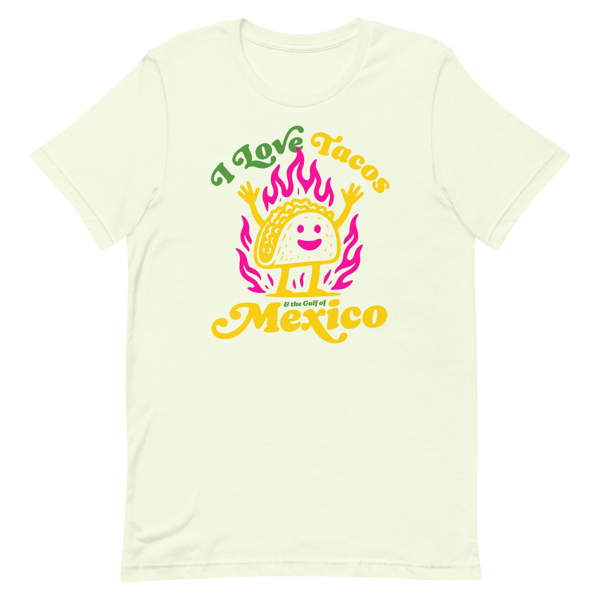 Front View Image: “I Love Tacos & The Gulf of Mexico Political Statement T-Shirt – Front View”