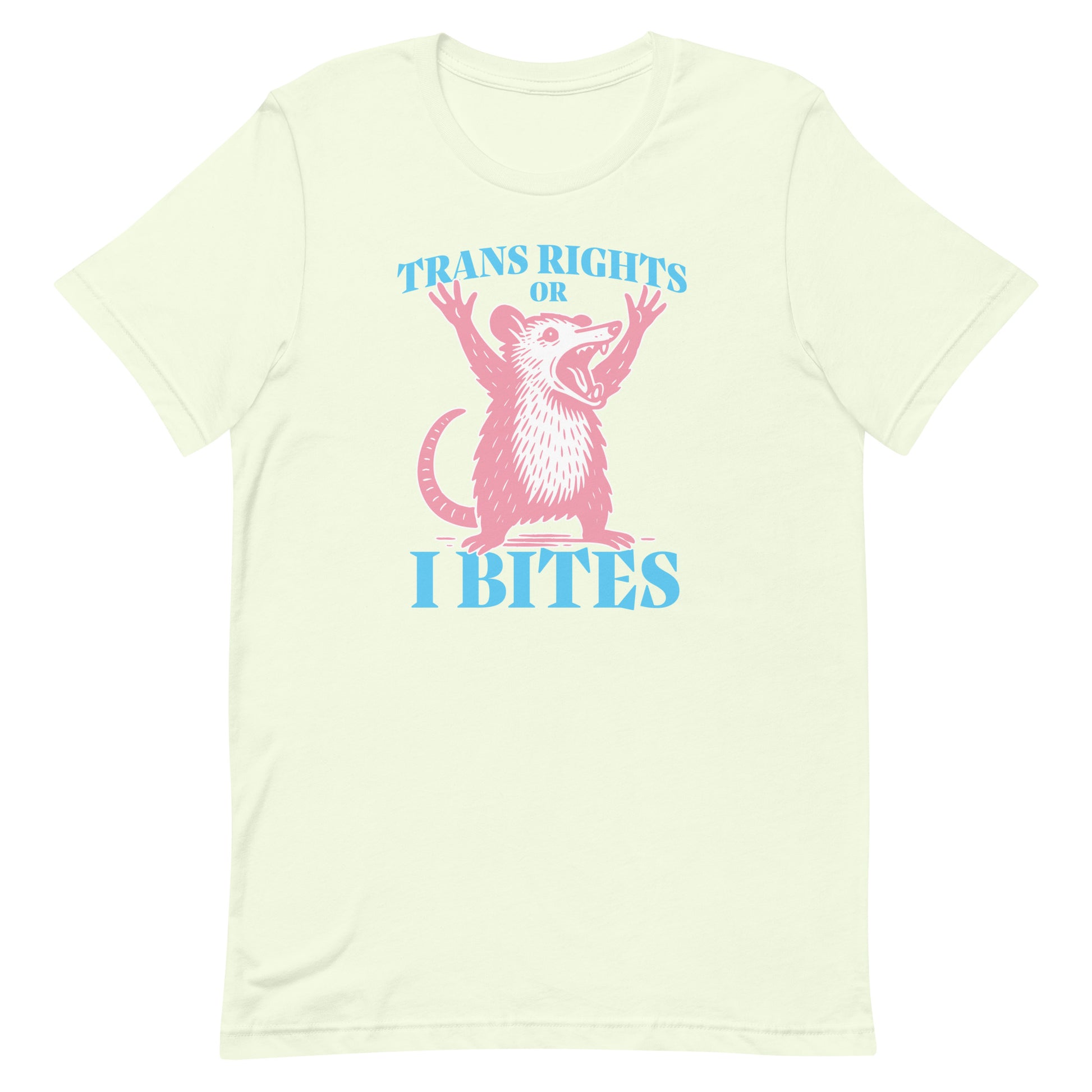 Front view of the "Trans Rights Or I Bites" Opossum Trans LGBTQ+ Protest Unisex T-Shirt