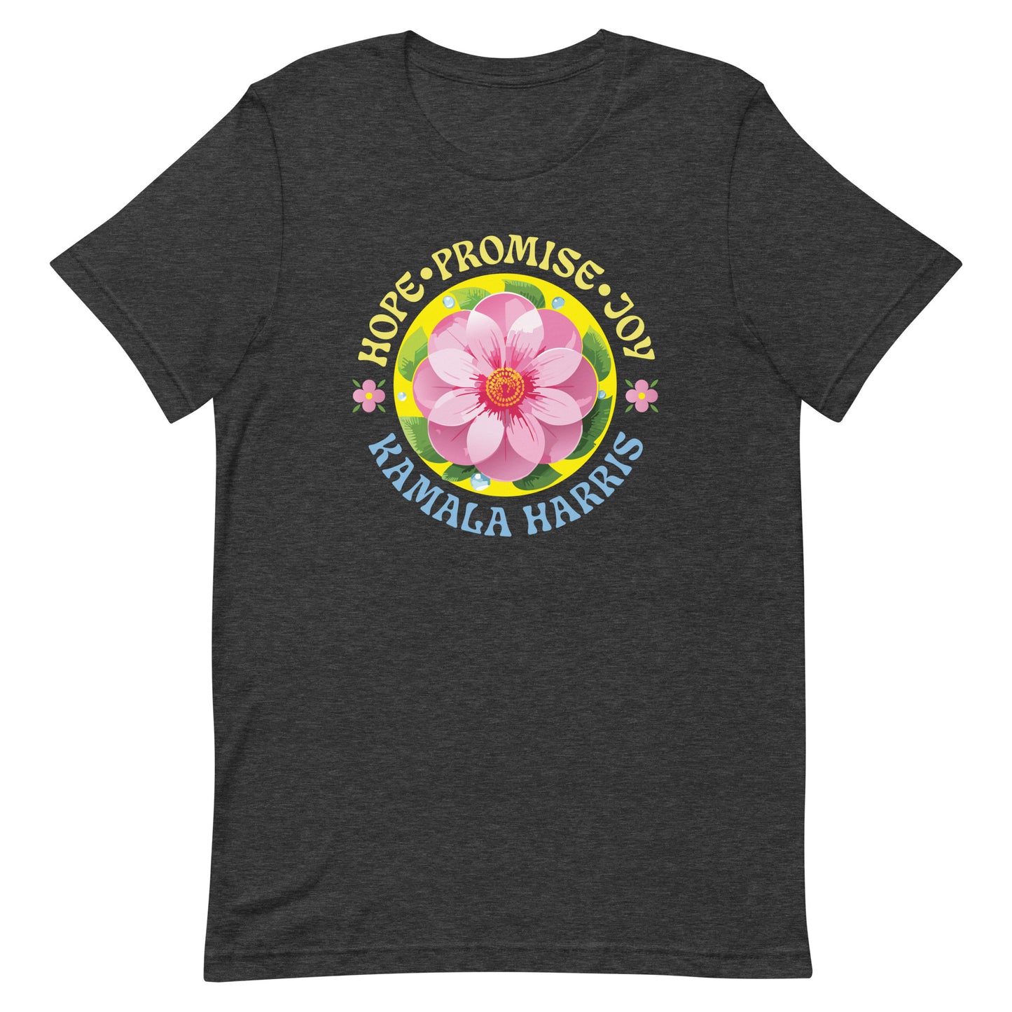 Hope Promise Joy Kamala Harris T-Shirt Unisex T-Shirt