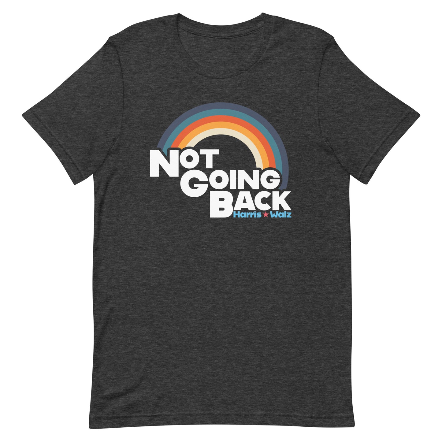 Not Going Back Kamala Harris Tim Walz Unisex T-Shirt