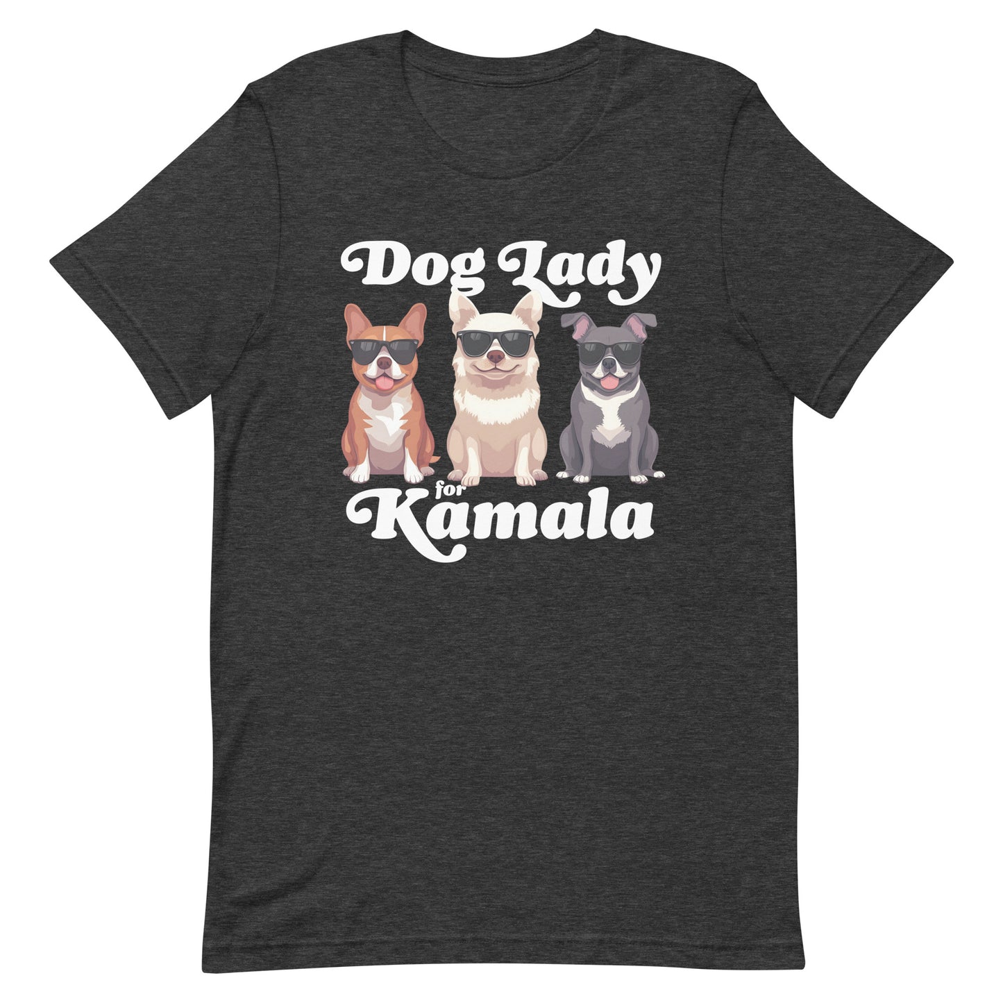 Dog Lady For Kamala Harris Unisex T-Shirt