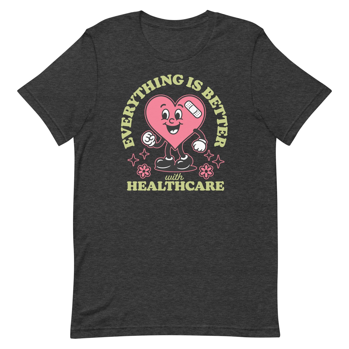 Heather gray “Everything Is Better with Healthcare” tee showing colorful healthcare-themed art by Blue Wave USA.