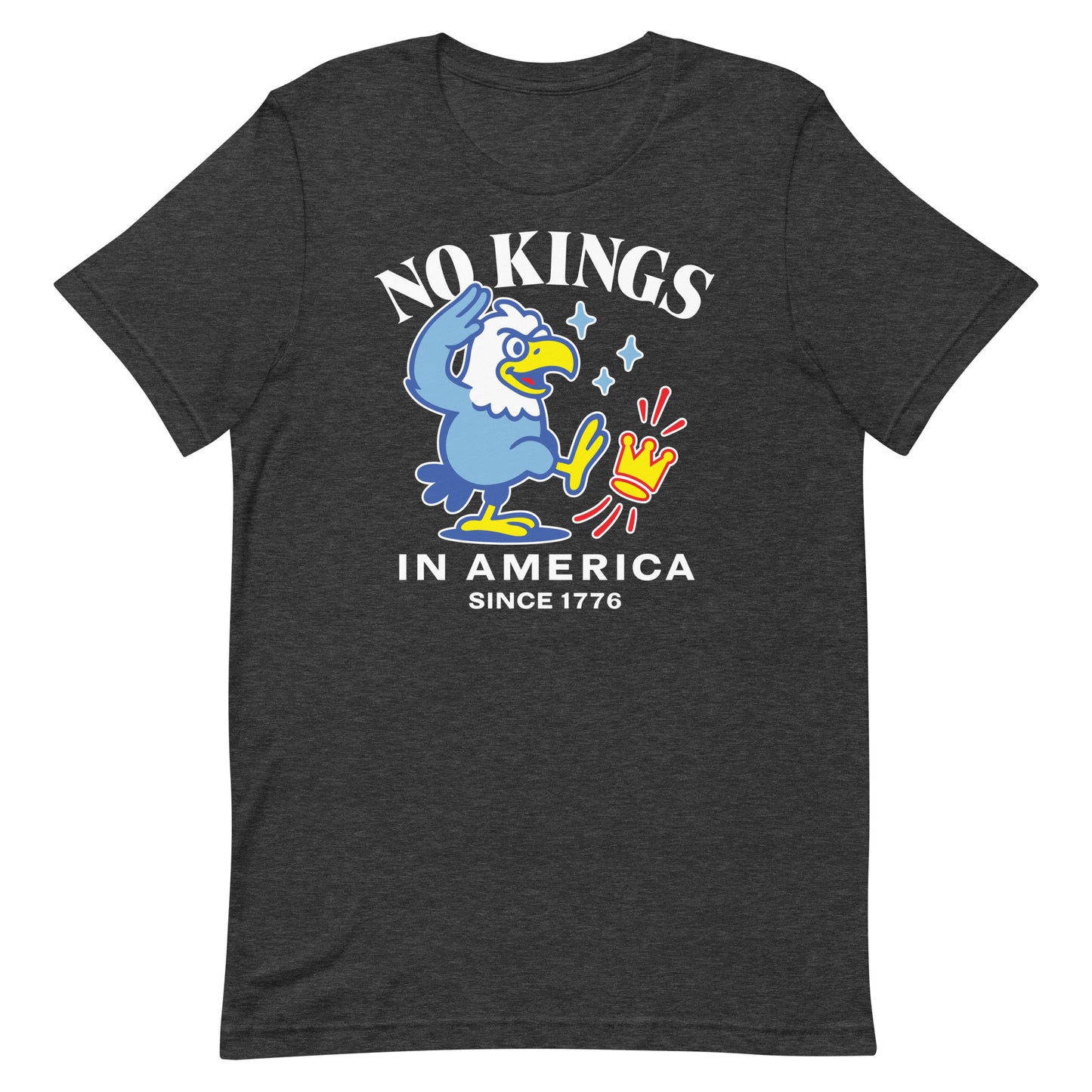 Dark heather gray unisex t-shirt featuring cartoon eagle artwork and the message “NO KINGS IN AMERICA SINCE 1776.”