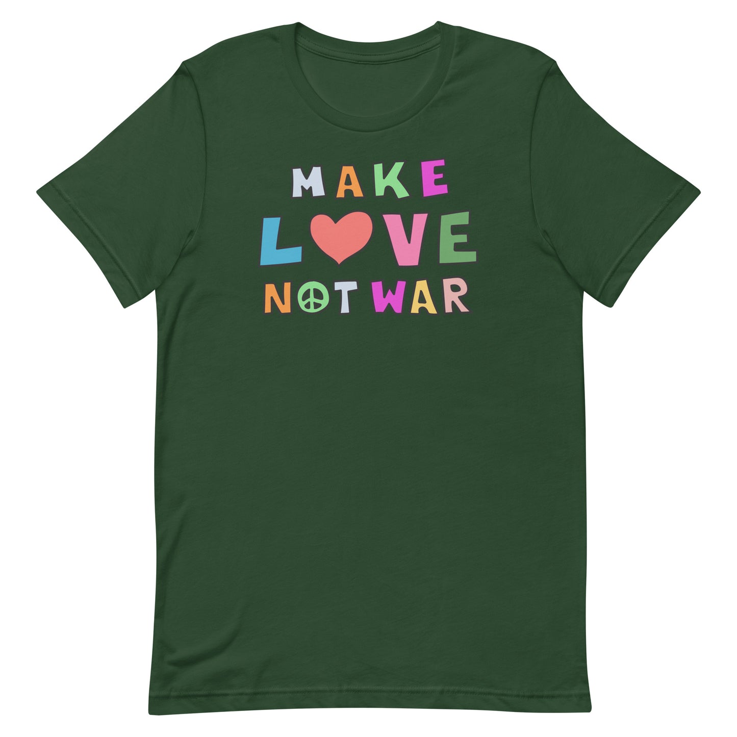 Front View Image: Front-facing Make Love Not War unisex t-shirt with bold peace and love message