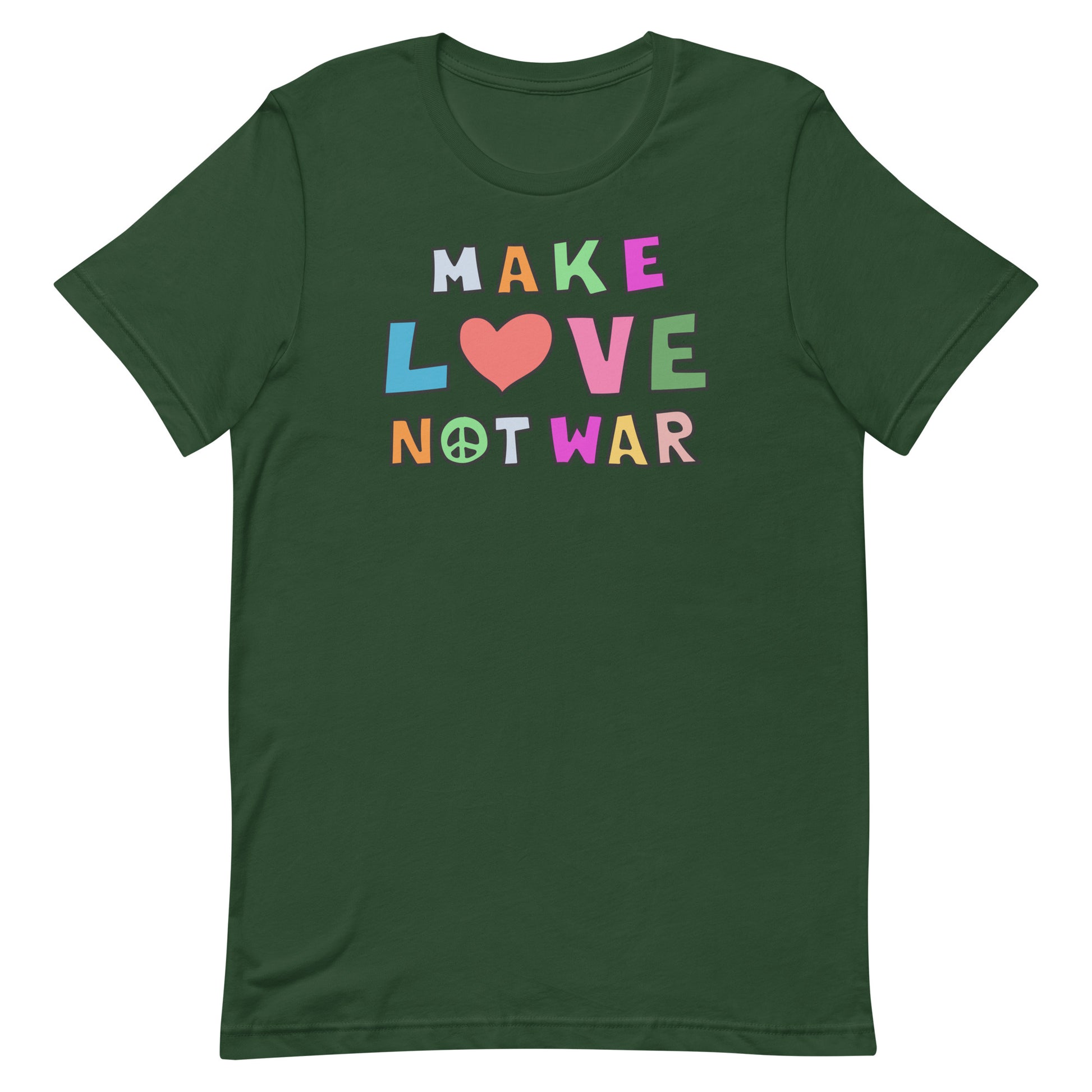Front View Image: Front-facing Make Love Not War unisex t-shirt with bold peace and love message