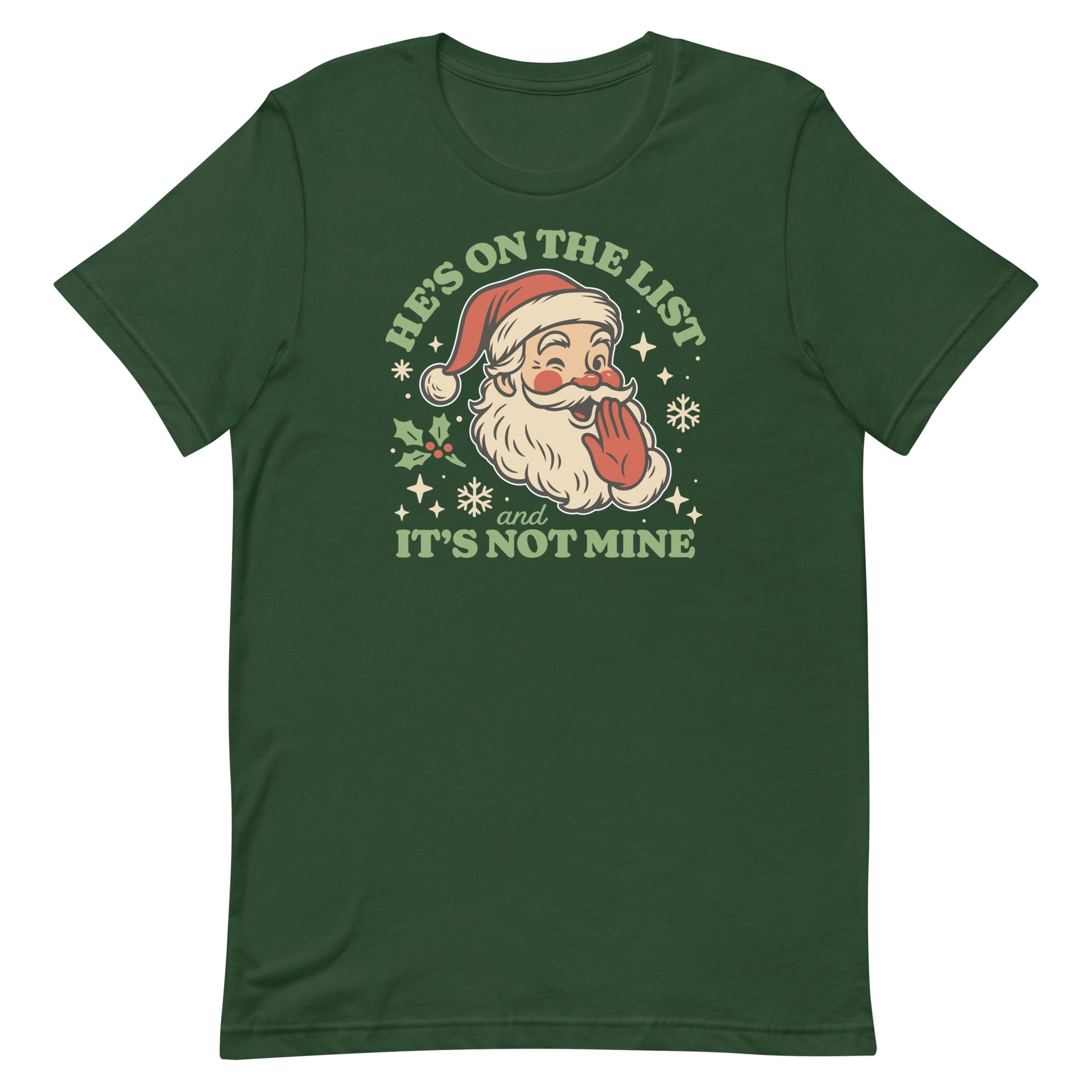 Forest green tee showing the vintage Santa artwork and cheeky caption for a more classic holiday feel.