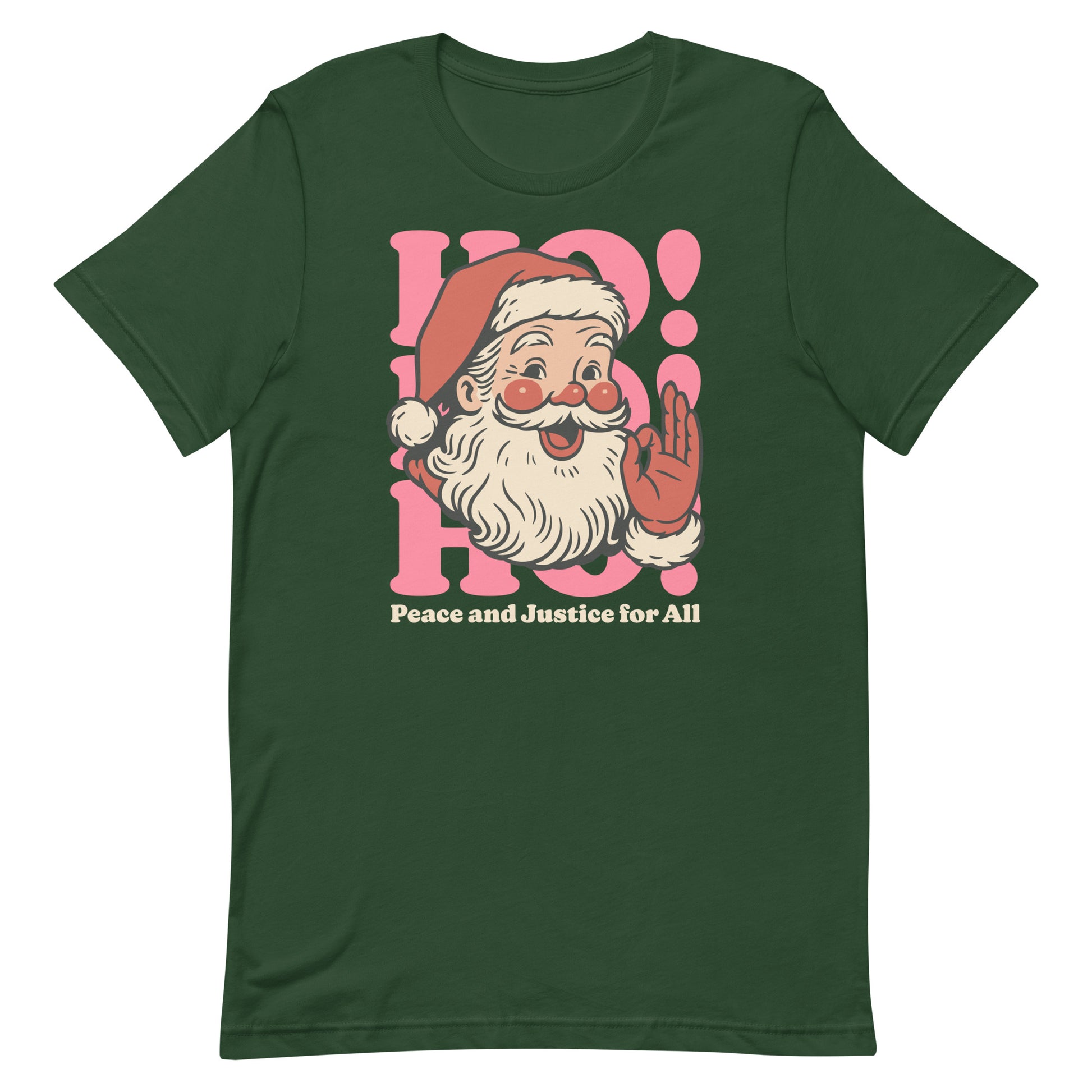 Forest green unisex tee with the progressive “Peace and Justice for All” Santa design from Blue Wave USA printed on the chest.