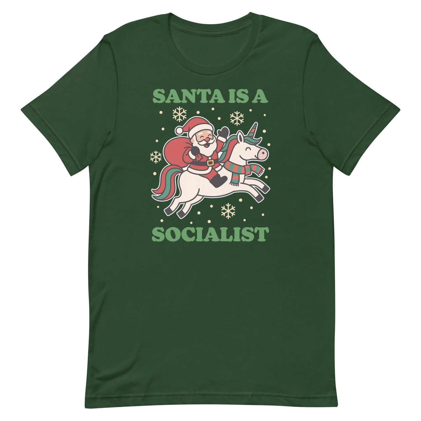 Forest green t-shirt with a vintage-style Santa riding a unicorn and holiday stars, along with the printed phrase “SANTA IS A SOCIALIST.”