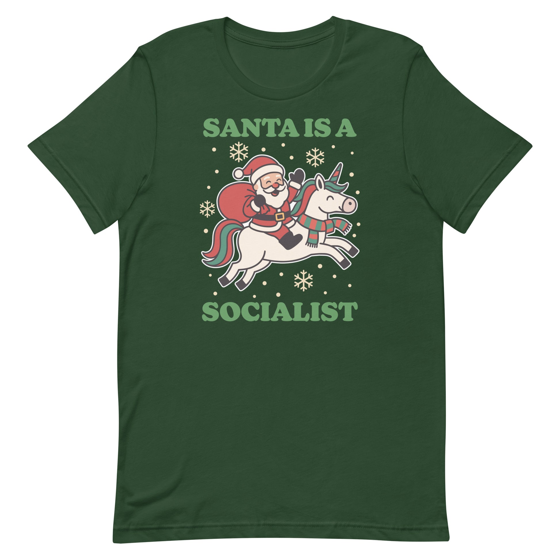 Forest green t-shirt with a vintage-style Santa riding a unicorn and holiday stars, along with the printed phrase “SANTA IS A SOCIALIST.”