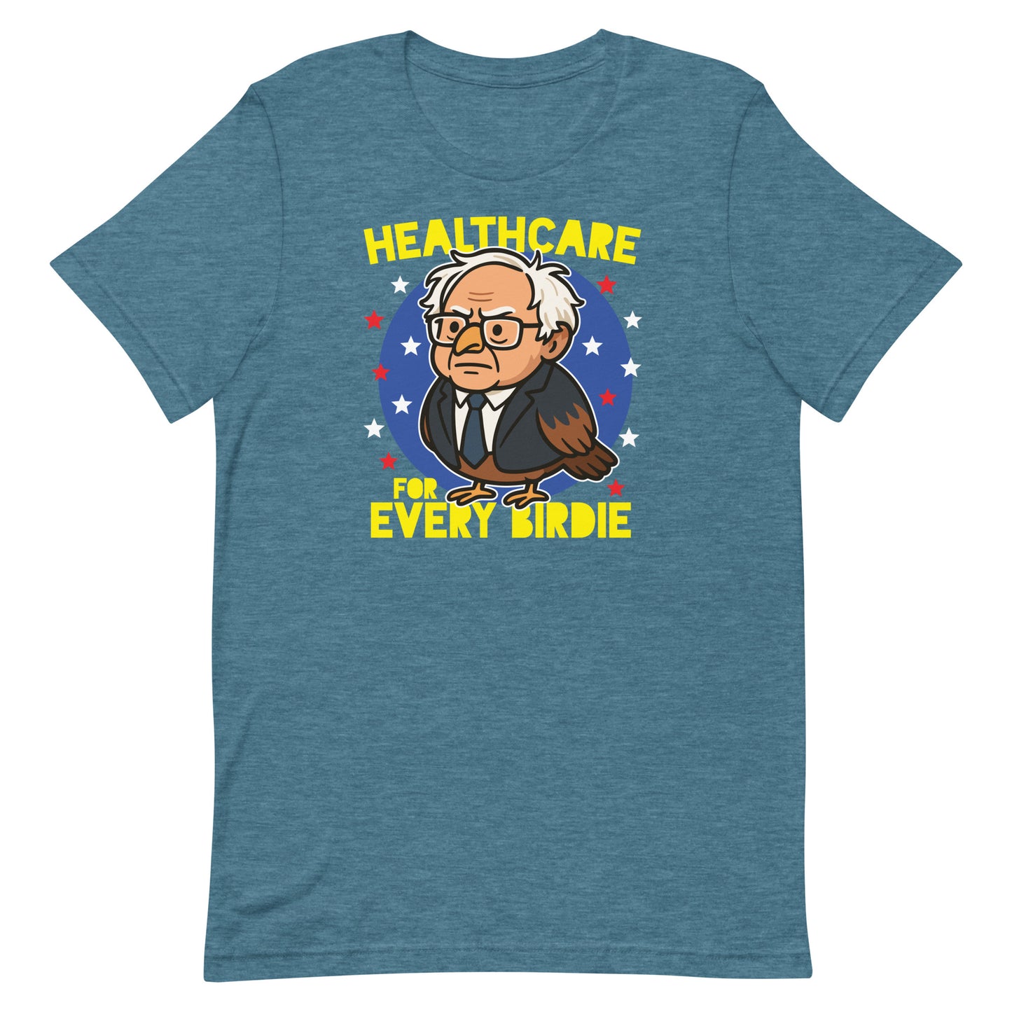 Blue heather unisex tee with Birdie Sanders healthcare artwork and “Healthcare for Every Birdie” phrase, progressive humor apparel.