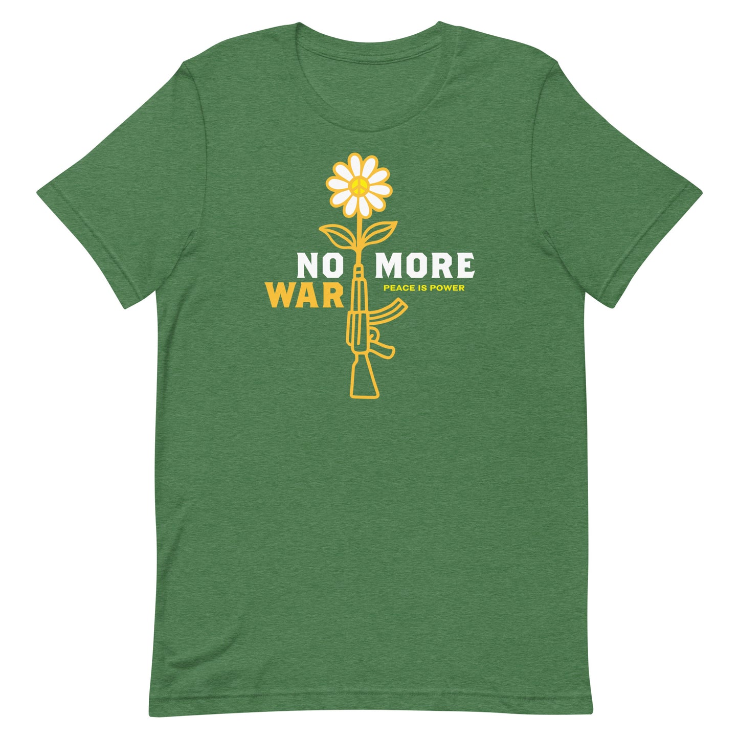 Heather green unisex t-shirt featuring yellow flower growing from rifle design with short protest phrase on front.