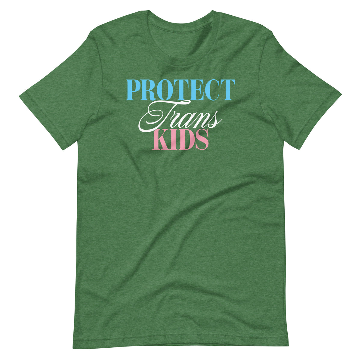 Heather grass Green unisex t-shirt featuring the “Protect Trans Kids” graphic in blue, white, and pink lettering supporting trans youth.