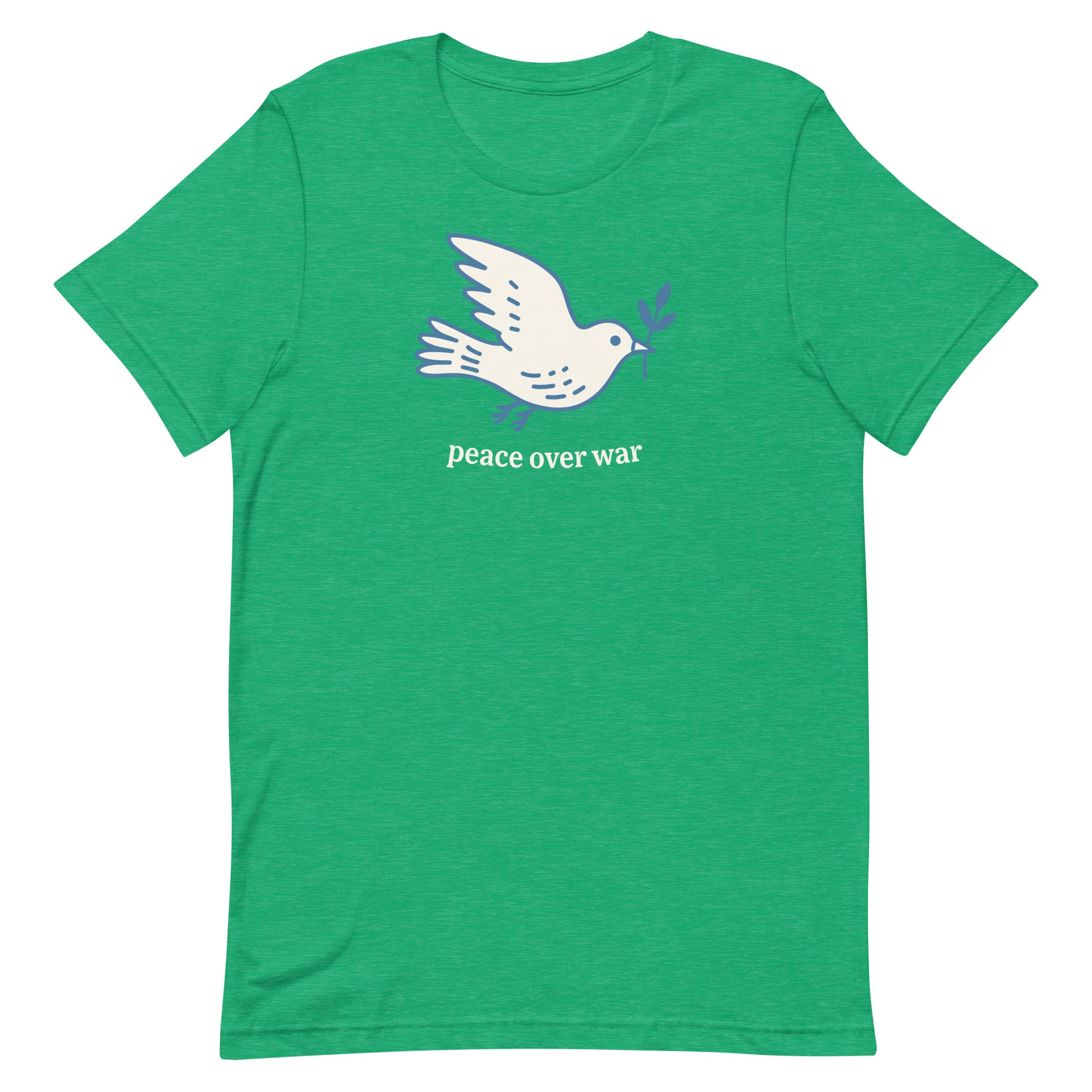 Heather kelly green unisex tee featuring dove peace symbol and olive branch with minimalist anti-war wording.