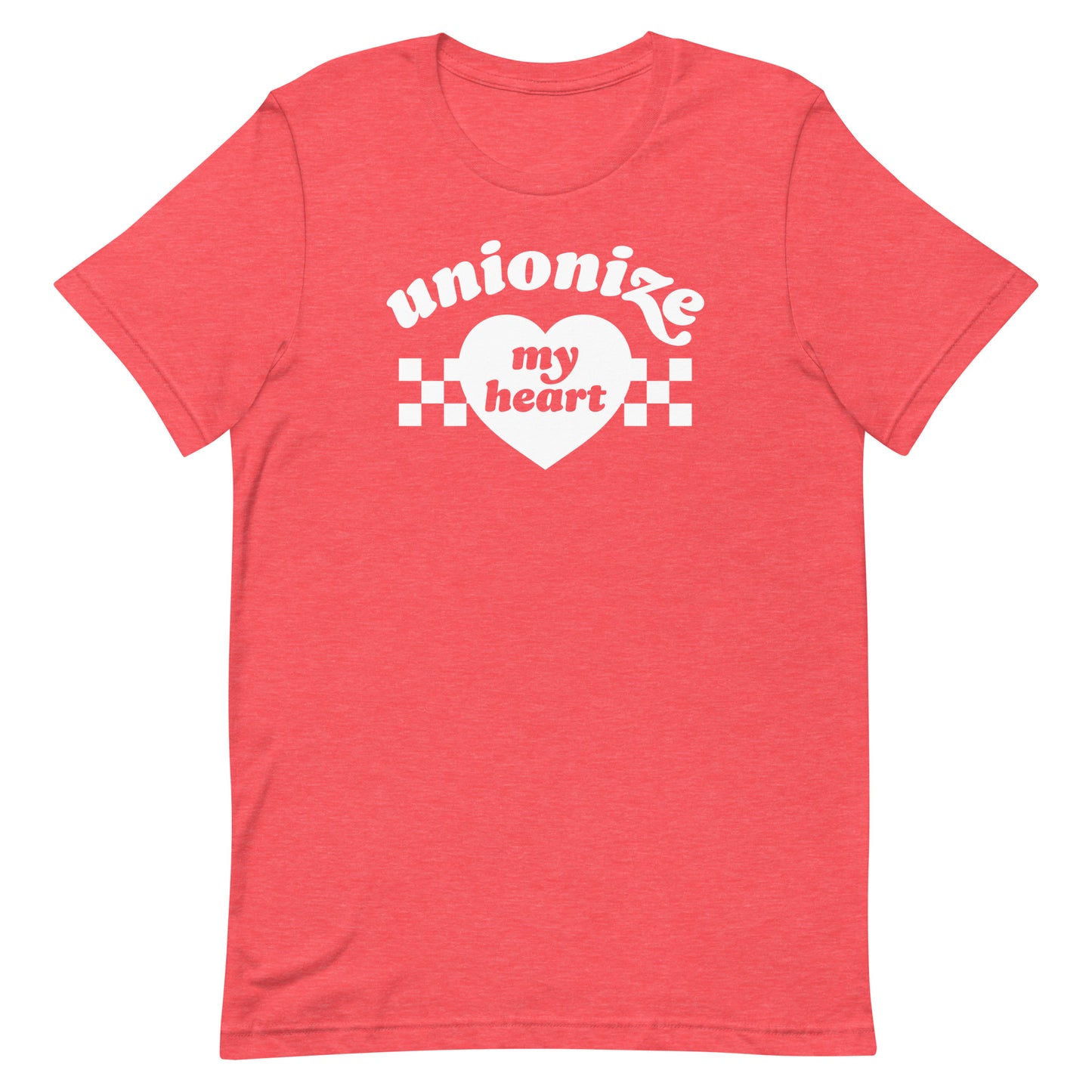 Heather red unisex t-shirt featuring “unionize my heart” artwork, styled as romantic labor message, justice-focused design celebrating workers’ rights by Blue Wave USA.