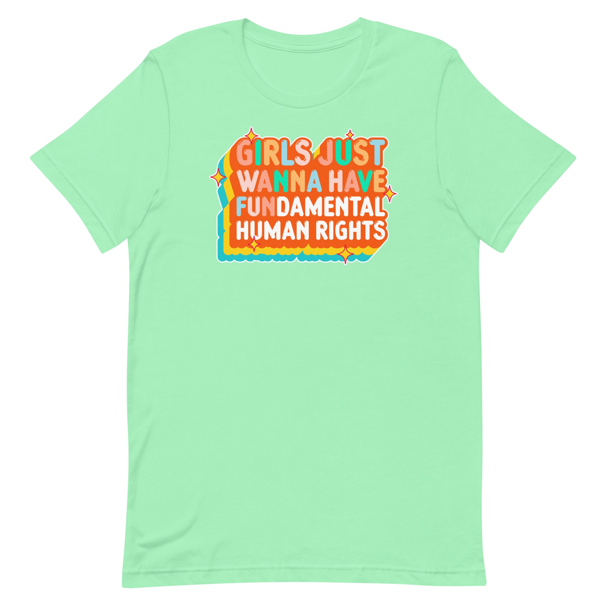 Mint unisex t-shirt with layered retro orange-and-cream design reading “Girls Just Wanna Have Fundamental Human Rights.” Vintage-style feminist apparel by Blue Wave USA.
