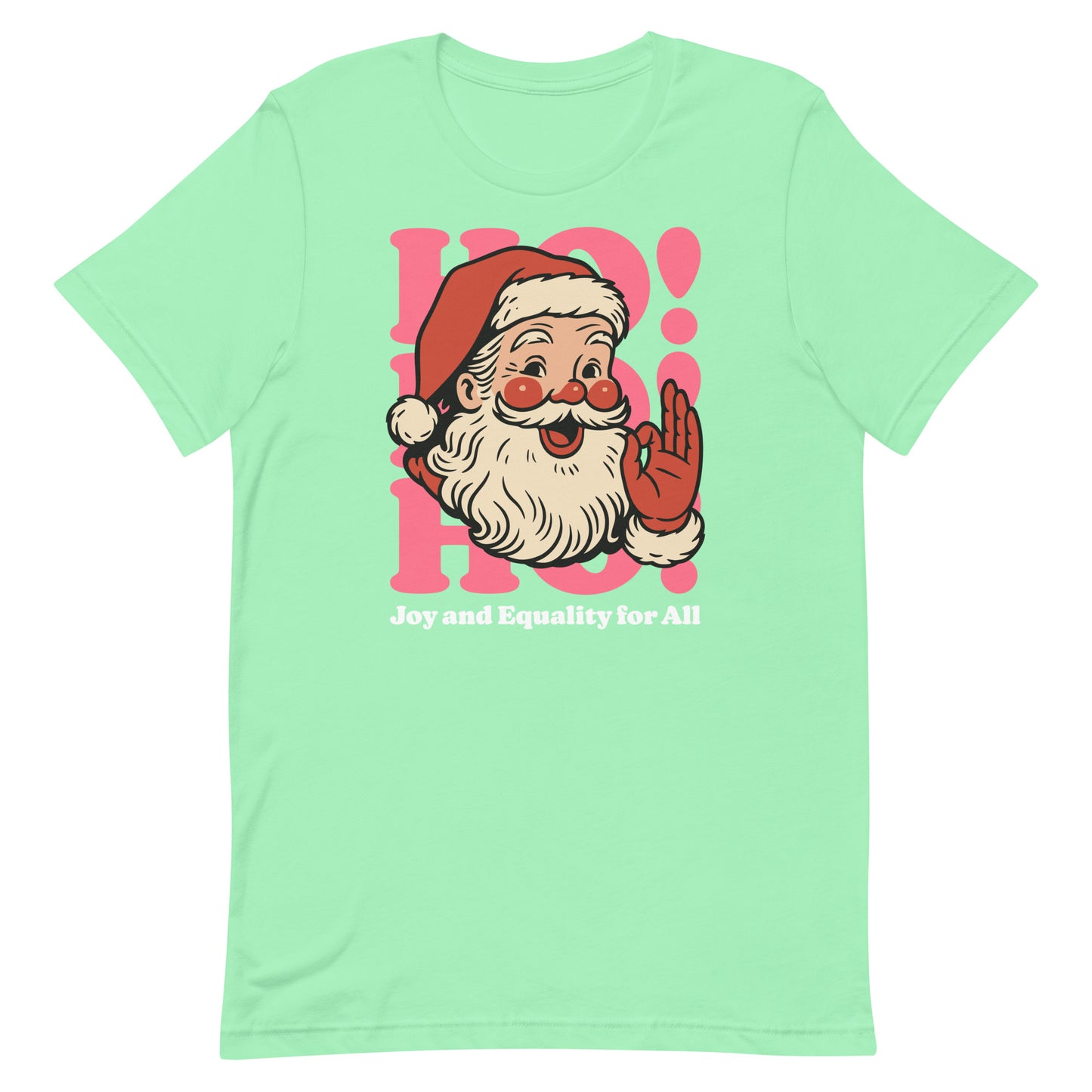 Pastel mint t-shirt showing the Santa graphic with joyful expression and empowering holiday statement.