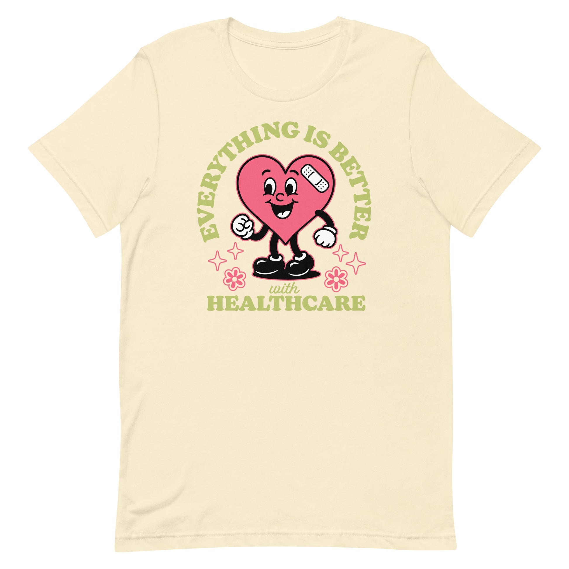 Soft yellow version of “Everything Is Better with Healthcare” design, bright and optimistic.
