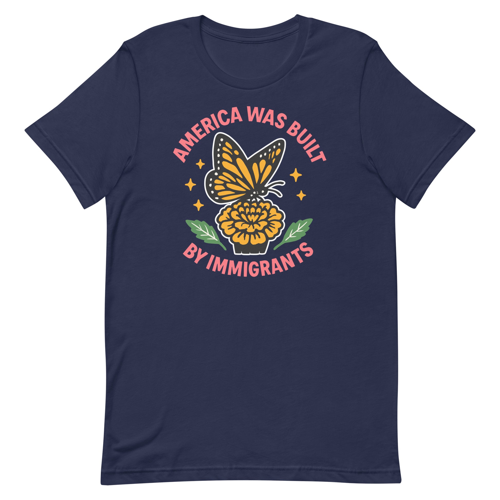 Navy “America Was Built by Immigrants” T-shirt with butterfly and floral art, political equality shirt for activists and allies.