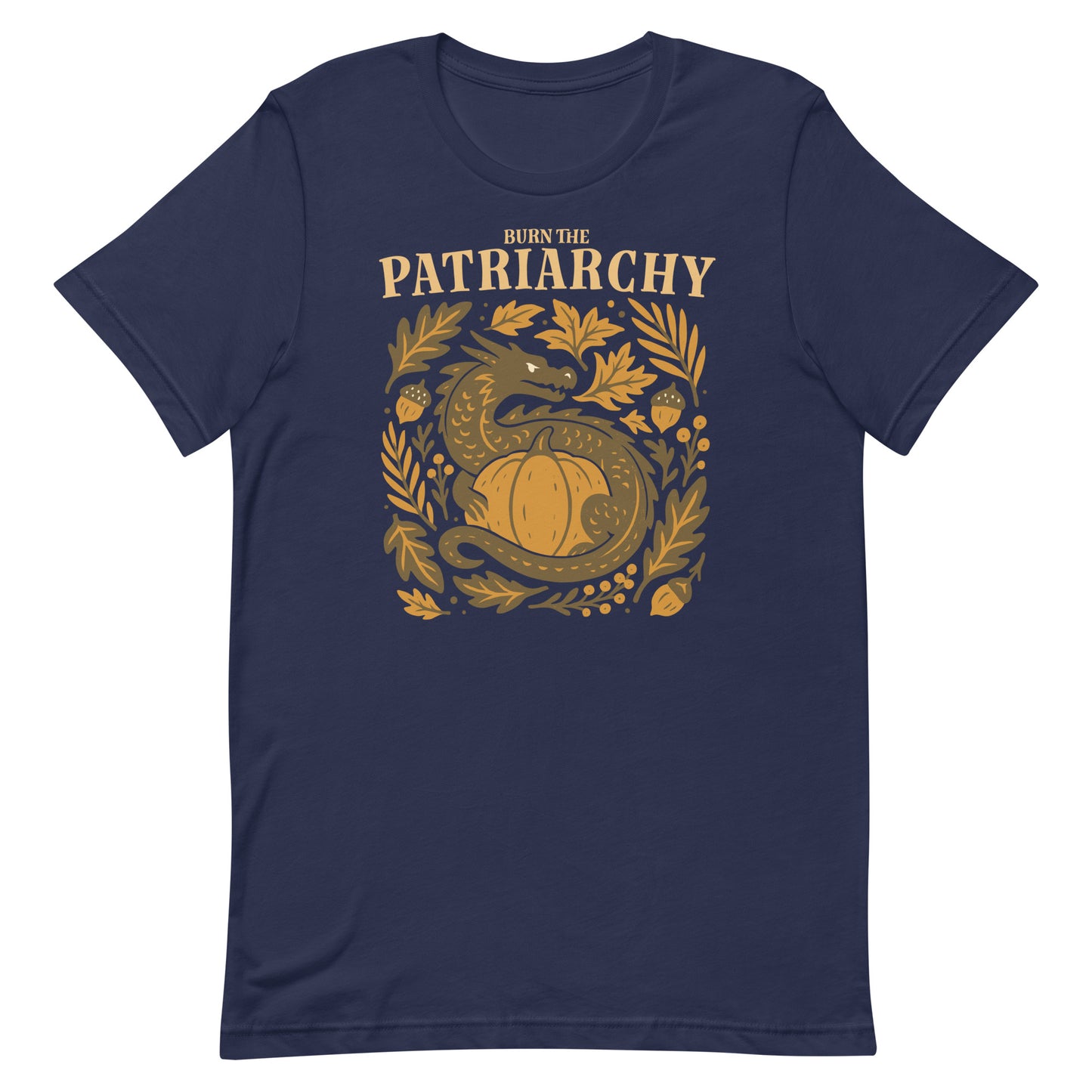 Navy “Burn the Patriarchy” dragon and pumpkin equality tee, feminist Thanksgiving design with folk-art details.