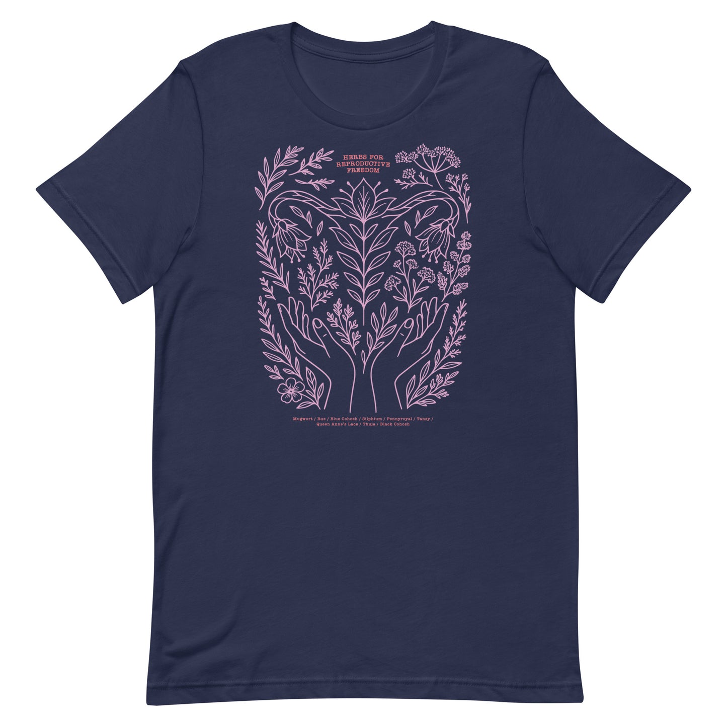 Navy unisex t-shirt featuring lavender botanical artwork of herbs and hands under the phrase “Herbs for Reproductive Freedom.”