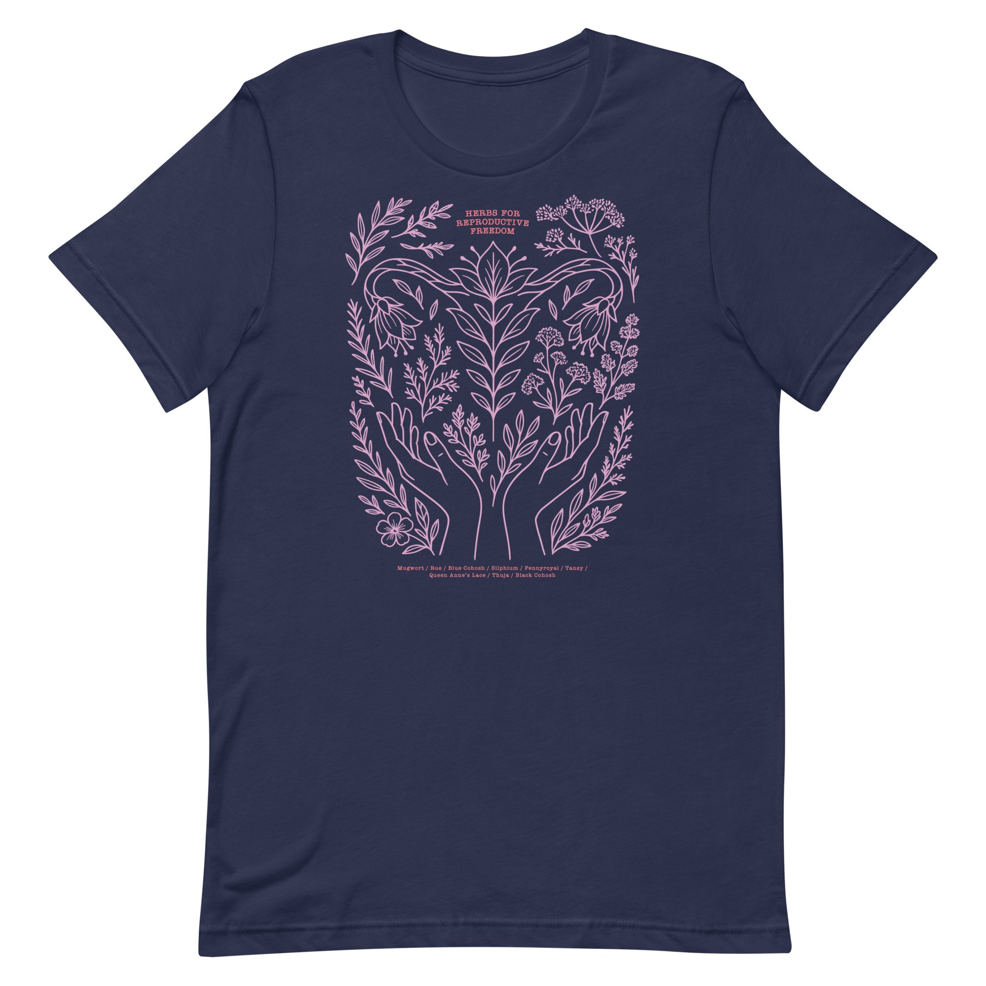 Navy unisex t-shirt featuring lavender botanical artwork of herbs and hands under the phrase “Herbs for Reproductive Freedom.”