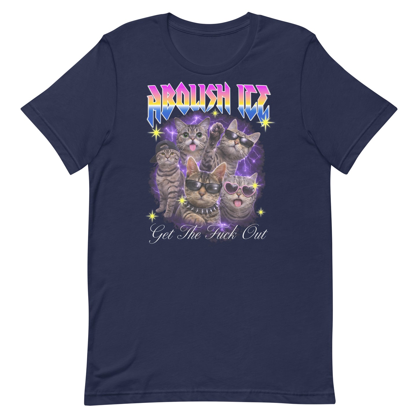 Navy unisex t-shirt with illustrated cats, electric lightning background, rainbow “ABOLISH ICE” lettering, and script text “Get The Fuck Out,” protest apparel by Blue Wave USA.