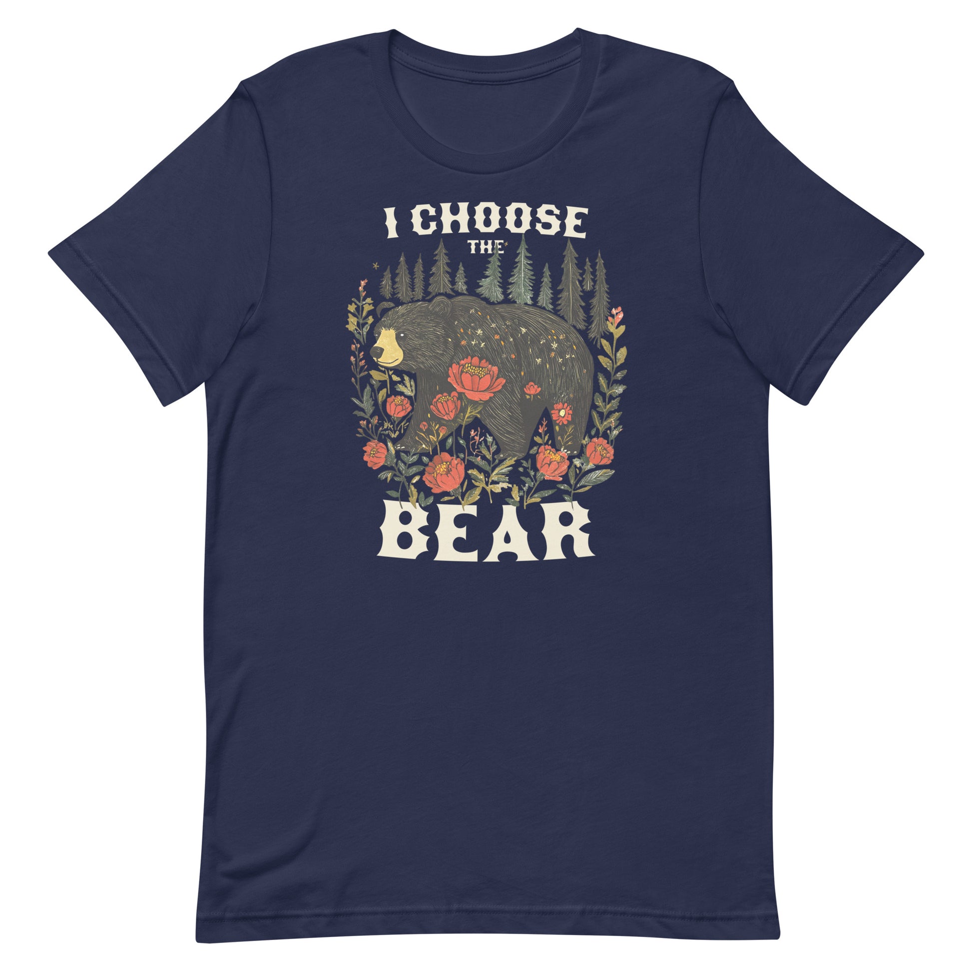 Navy blue unisex t-shirt featuring illustrated bear with flowers and forest scene and phrase “I Choose The Bear,” feminist activist apparel.
