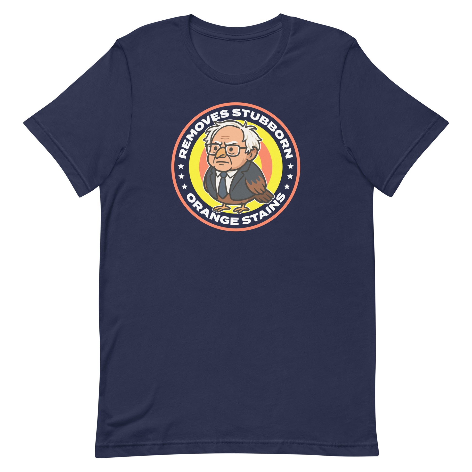Navy unisex T-shirt featuring circular Birdie Sanders parody label with stubborn orange stains phrase, playful political humor apparel.
