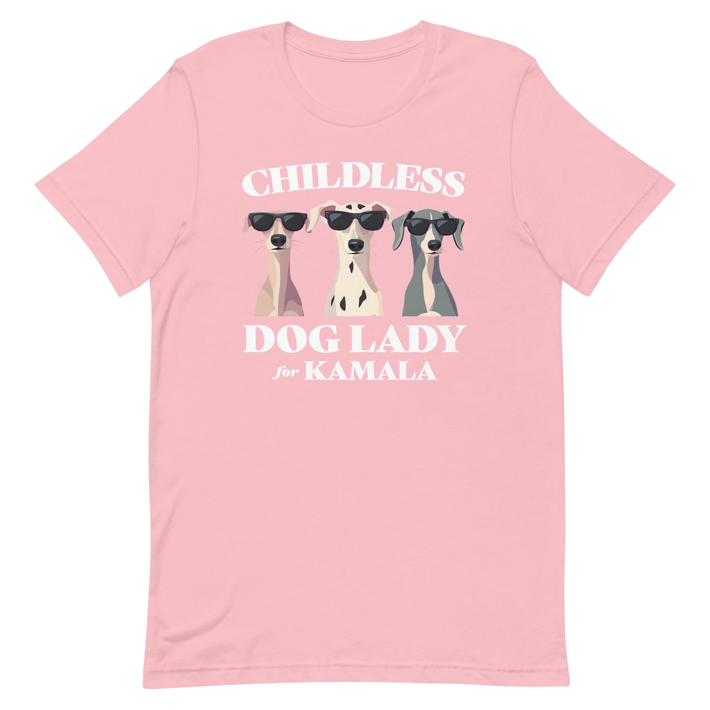 Childless Dog Lady For Kamala T-Shirt Unisex T-Shirt