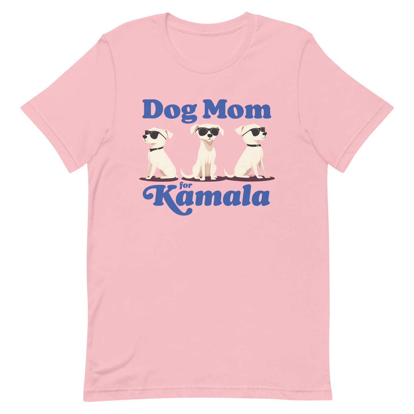 Dog Mom For Kamala Harris Unisex T-Shirt