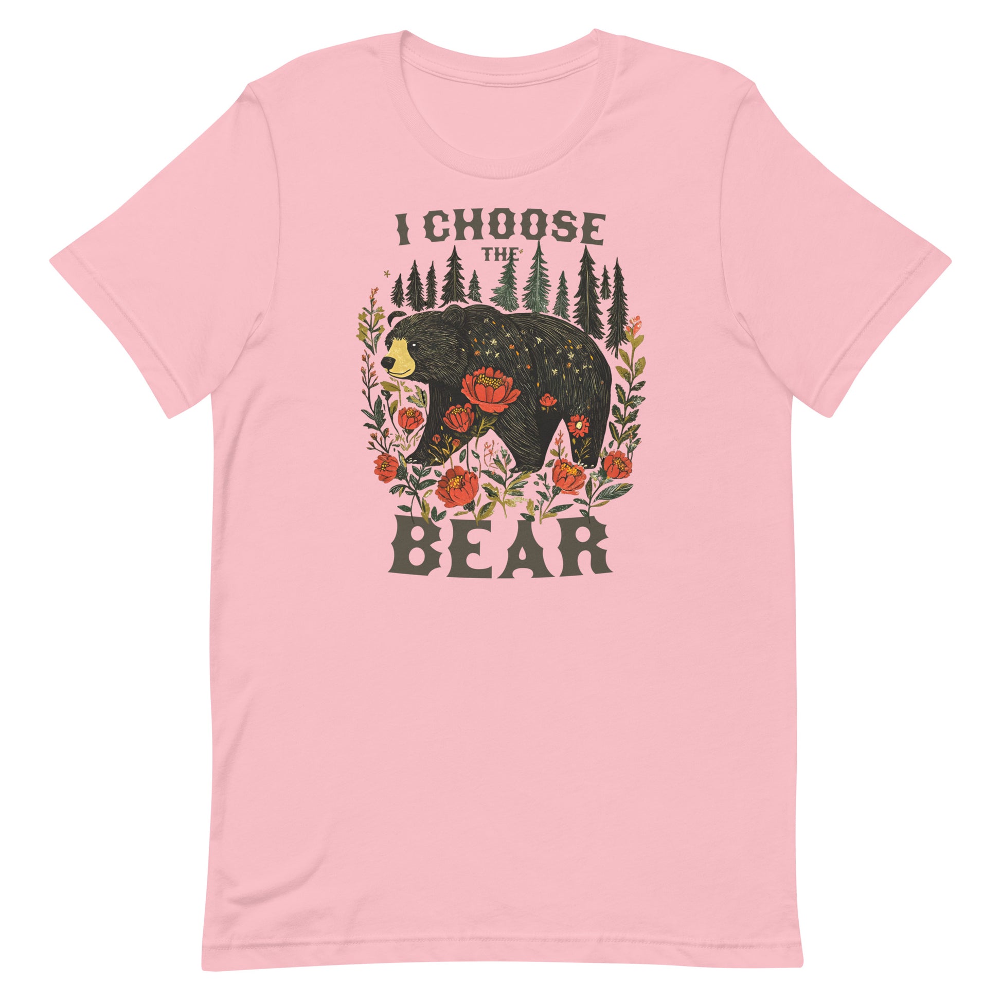 Light pink unisex t-shirt featuring illustrated bear and floral forest scene with phrase “I Choose The Bear,” progressive feminist apparel.