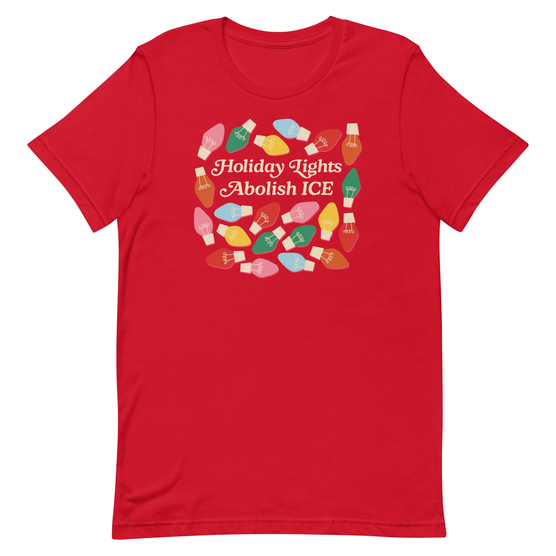 A red unisex t-shirt decorated with colorful holiday bulbs and the message “Holiday Lights Abolish ICE,” displayed simply to showcase its festive design for Blue Wave USA.