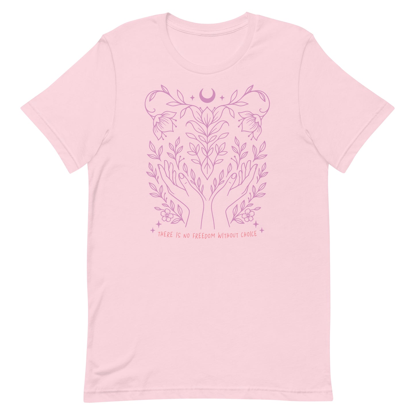 Soft pink unisex t-shirt with matching pink line art of hands, leaves, and moon—celebrating reproductive freedom.