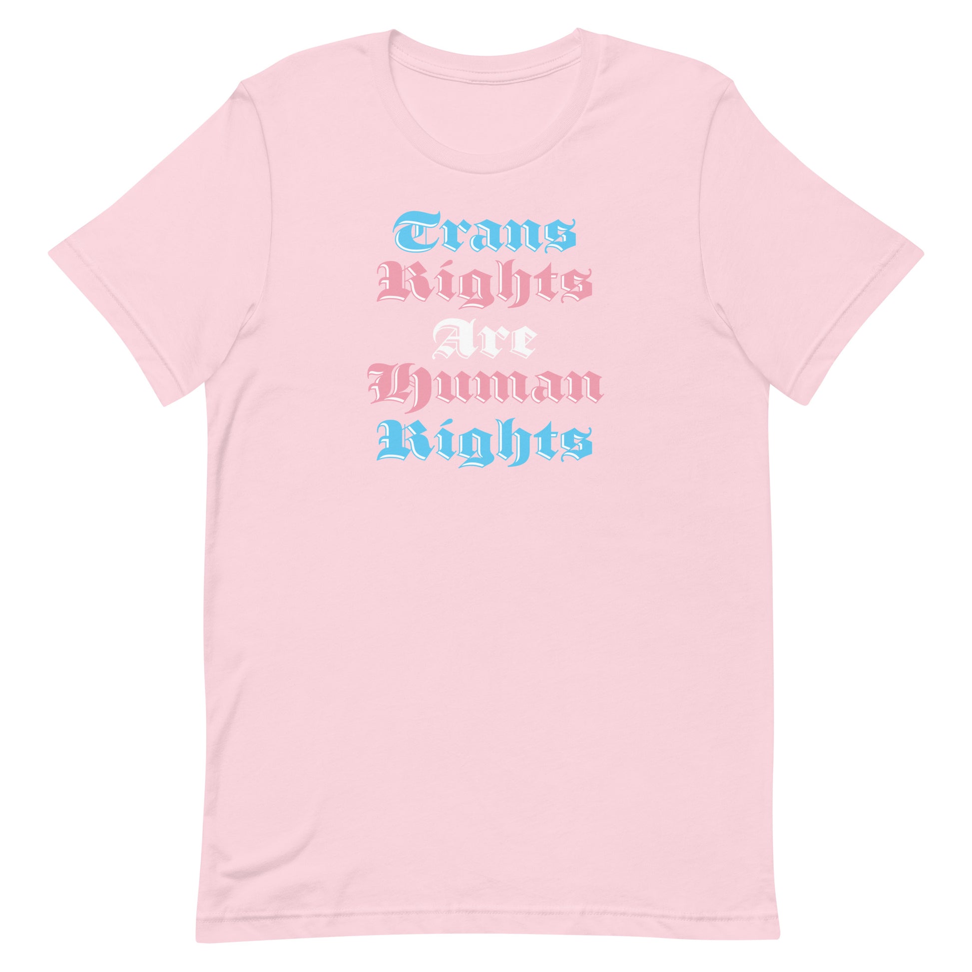 Light pink unisex t-shirt featuring bold gothic stacked typography reading “Trans Rights Are Human Rights,” progressive ally graphic apparel from Blue Wave USA.
