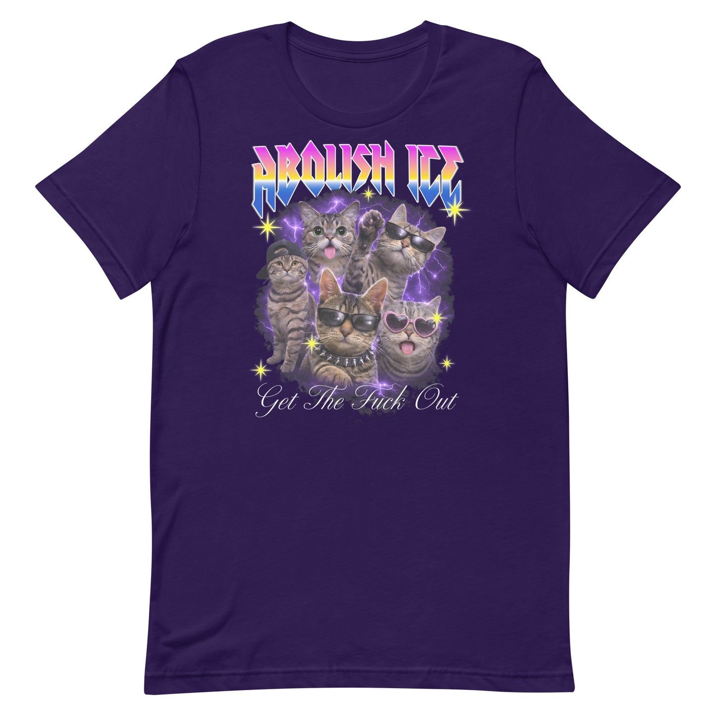 Purple unisex t-shirt featuring bootleg-style cat illustration with lightning and star details, rainbow gradient text reading “ABOLISH ICE” and cursive phrase “Get The Fuck Out.”