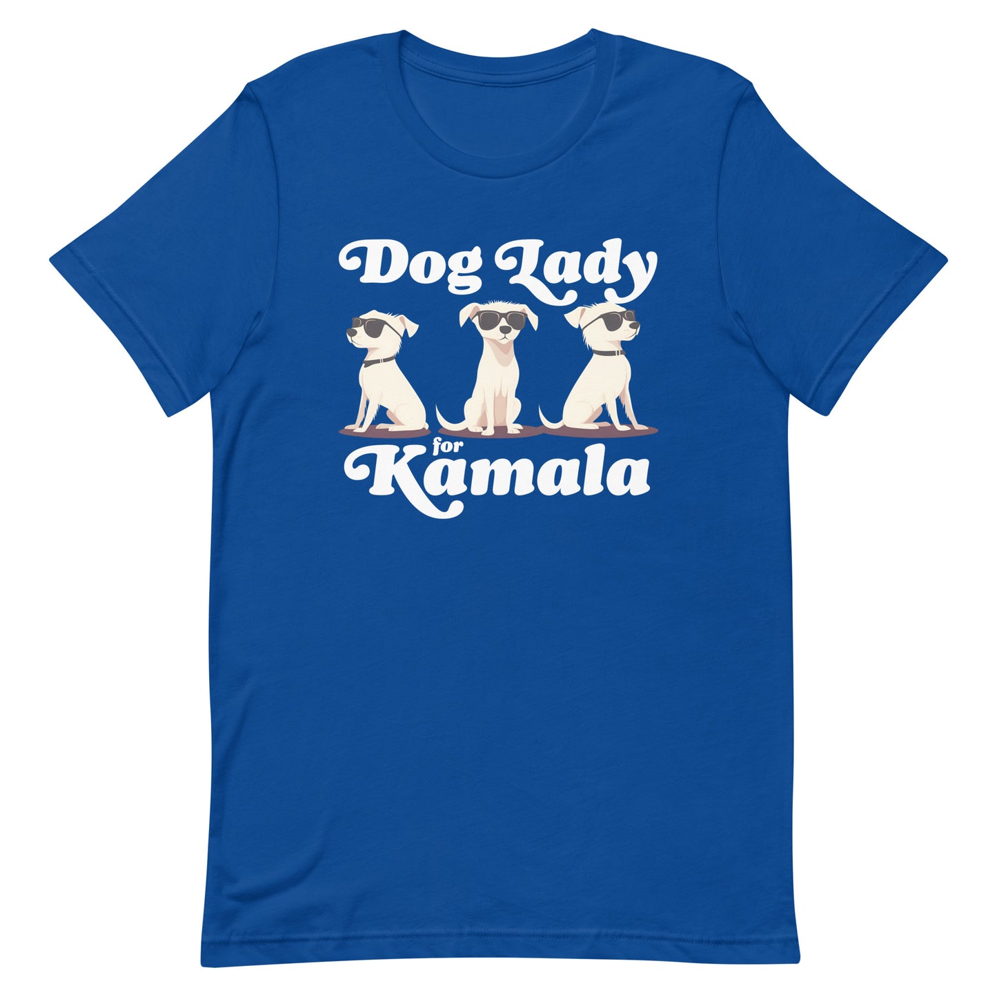 Dog Lady For Kamala Harris Unisex T-Shirt