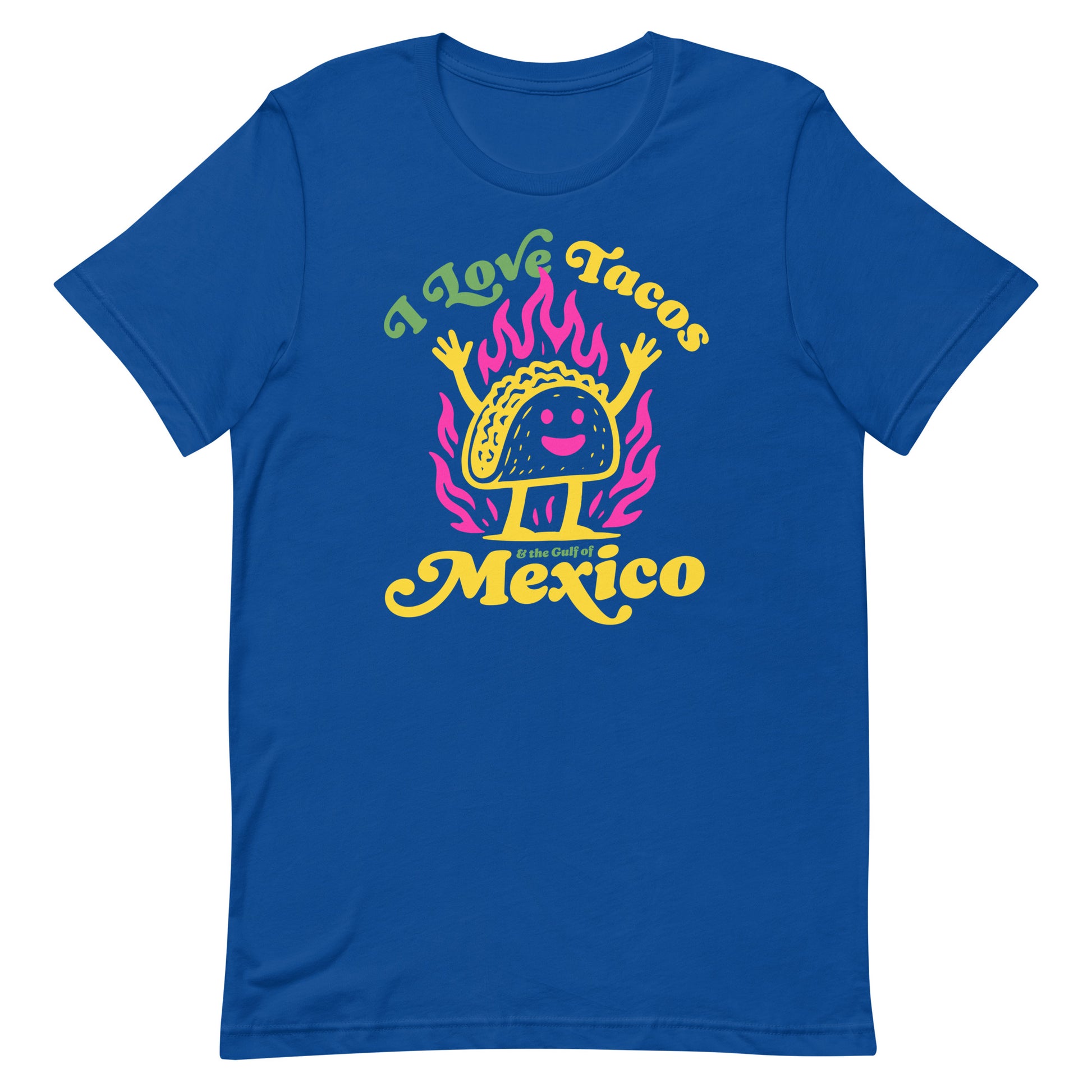 Front View Image: “I Love Tacos & The Gulf of Mexico Political Statement T-Shirt – Front View”