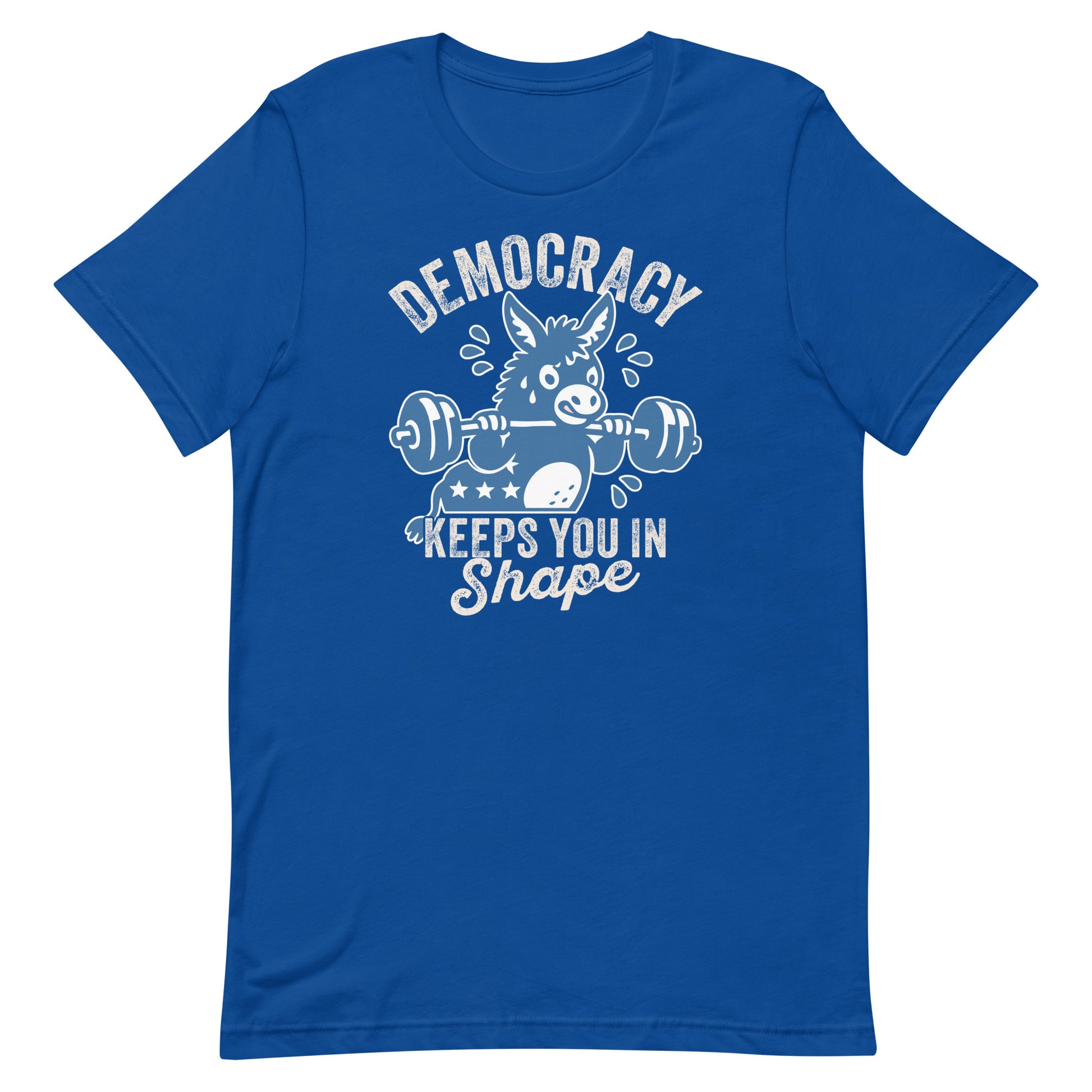 Royal blue unisex T-shirt showing a barbell-lifting donkey beneath democracy text, civic humor artwork with strong athletic parody styling.