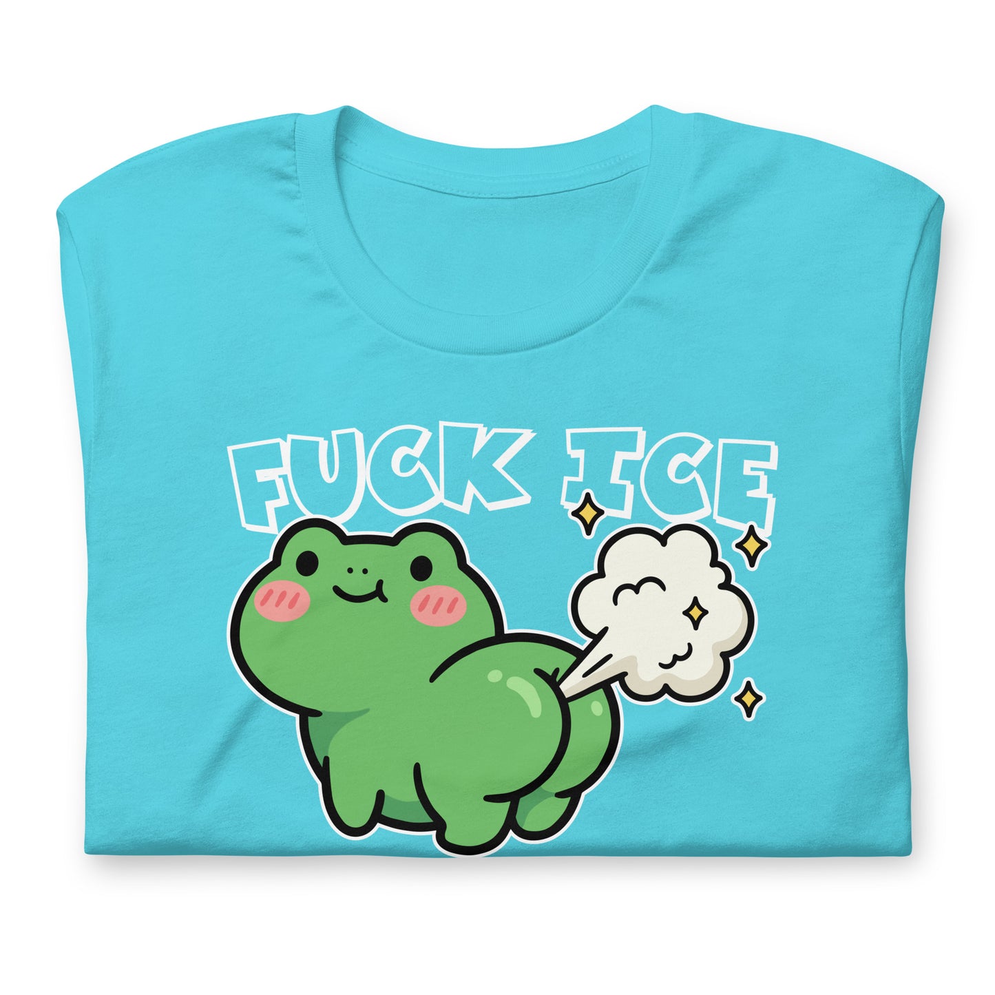 Folded turquoise unisex T-shirt displaying cartoon frog graphic with gas cloud and “Fuck ICE” phrase in playful political humor style.