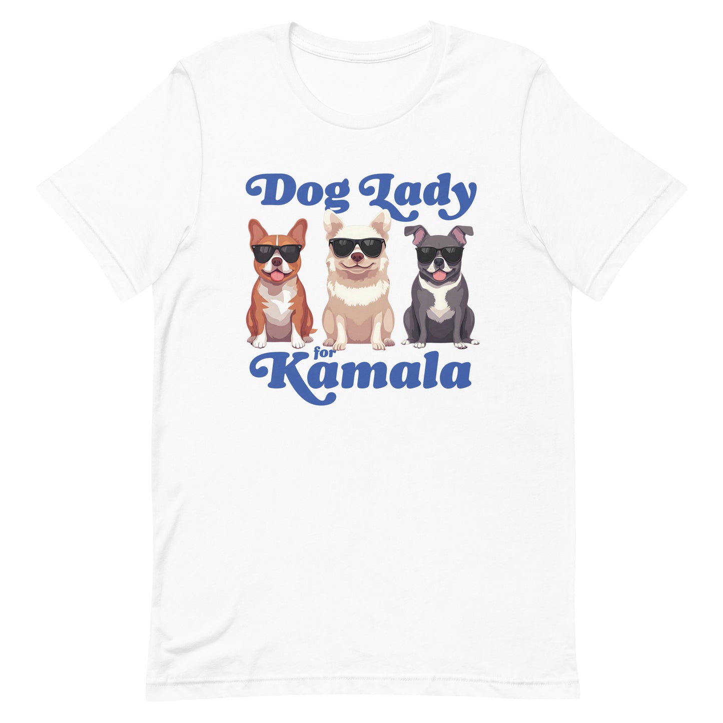 Dog Lady For Kamala Harris Unisex T-Shirt