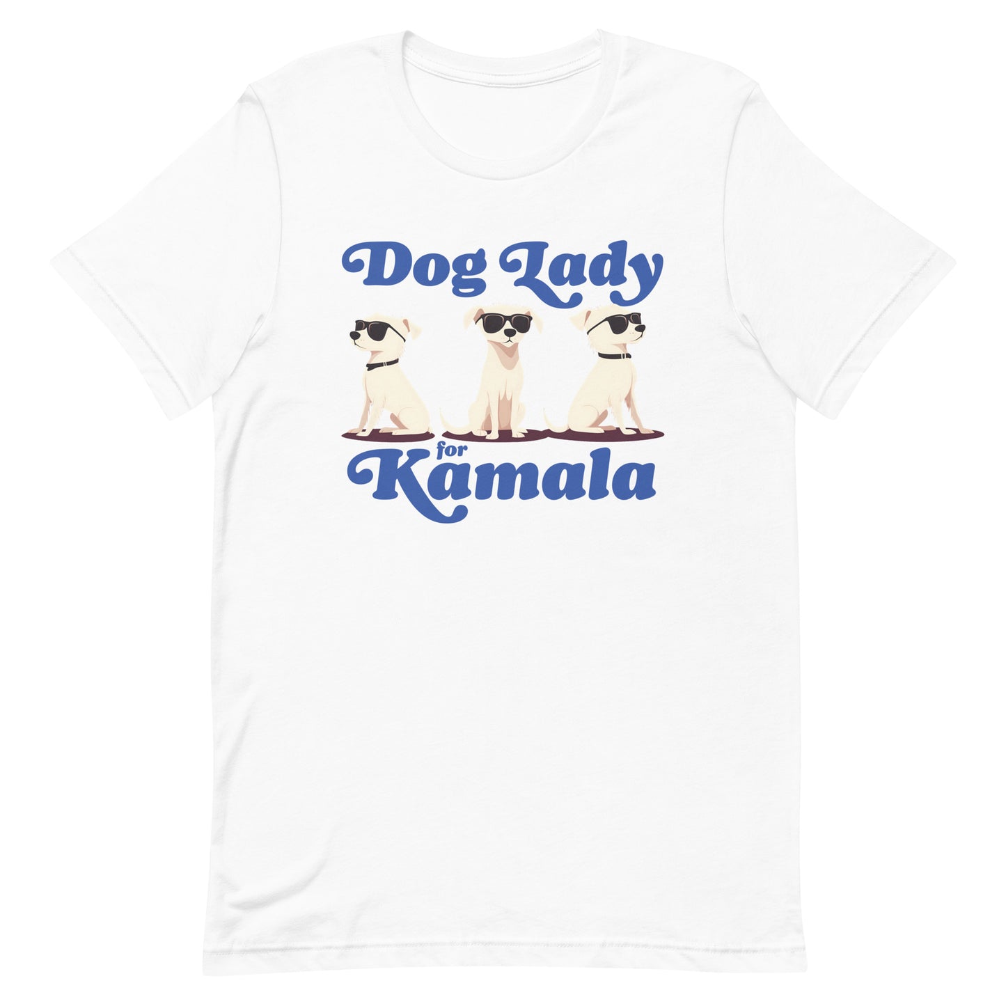 Dog Lady For Kamala Harris Unisex T-Shirt