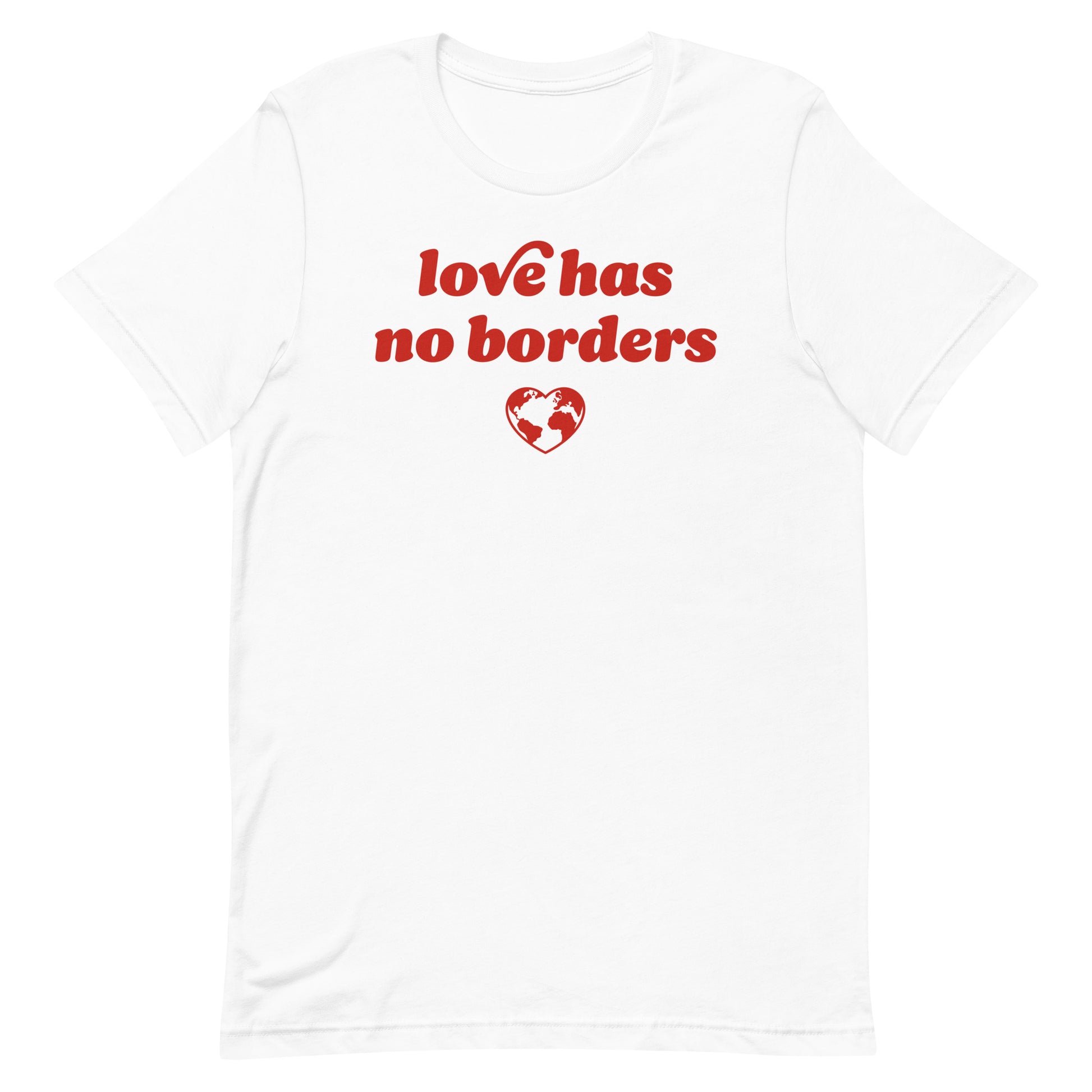White unisex t-shirt displaying “love has no borders” text with heart globe icon, clean Valentine’s Day immigrants’ rights shirt from Blue Wave USA with justice-focused design.