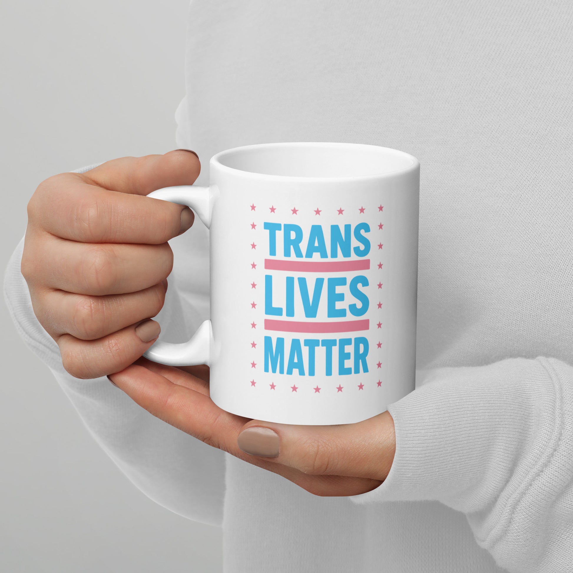 "Trans Lives Matter" LGBTQ+ Ally 11 oz White Glossy Mug