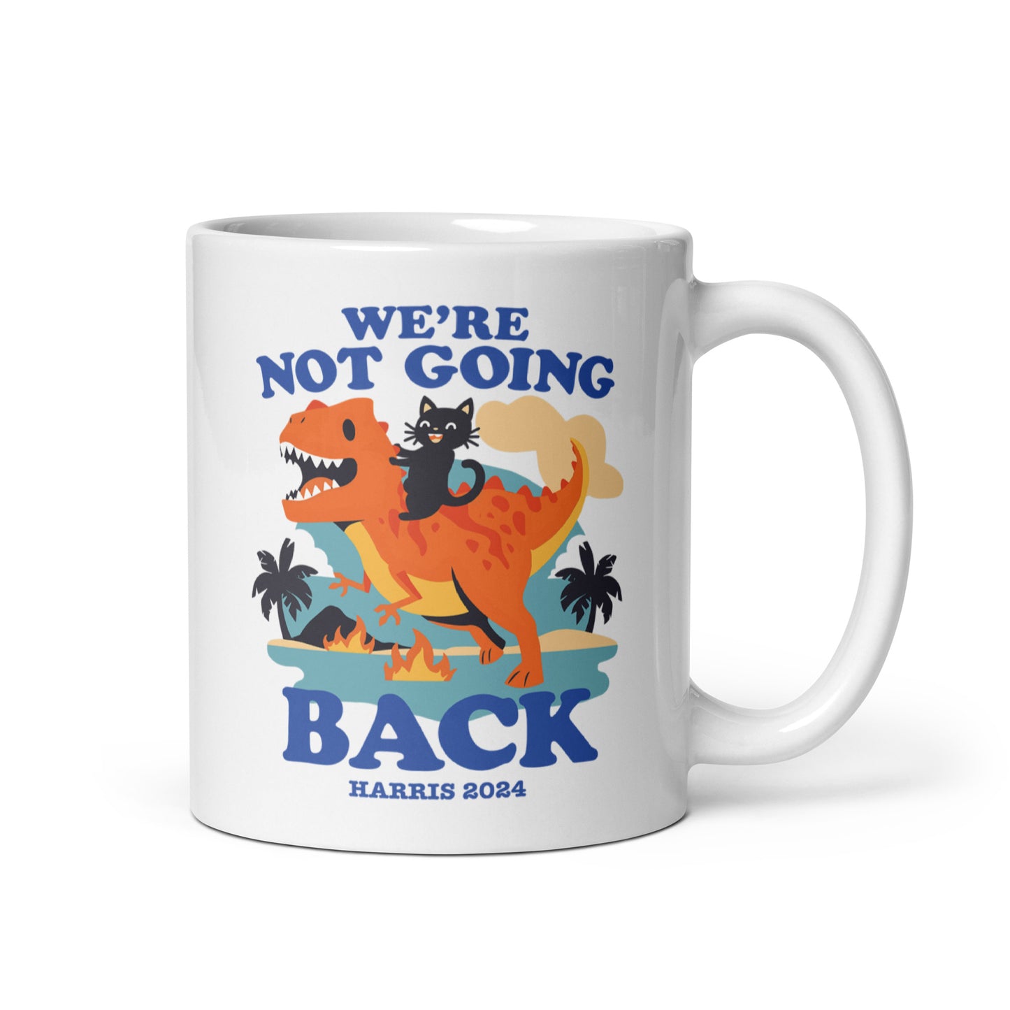 We’re Not Going Back Kamala Harris 2024 White Glossy Mug