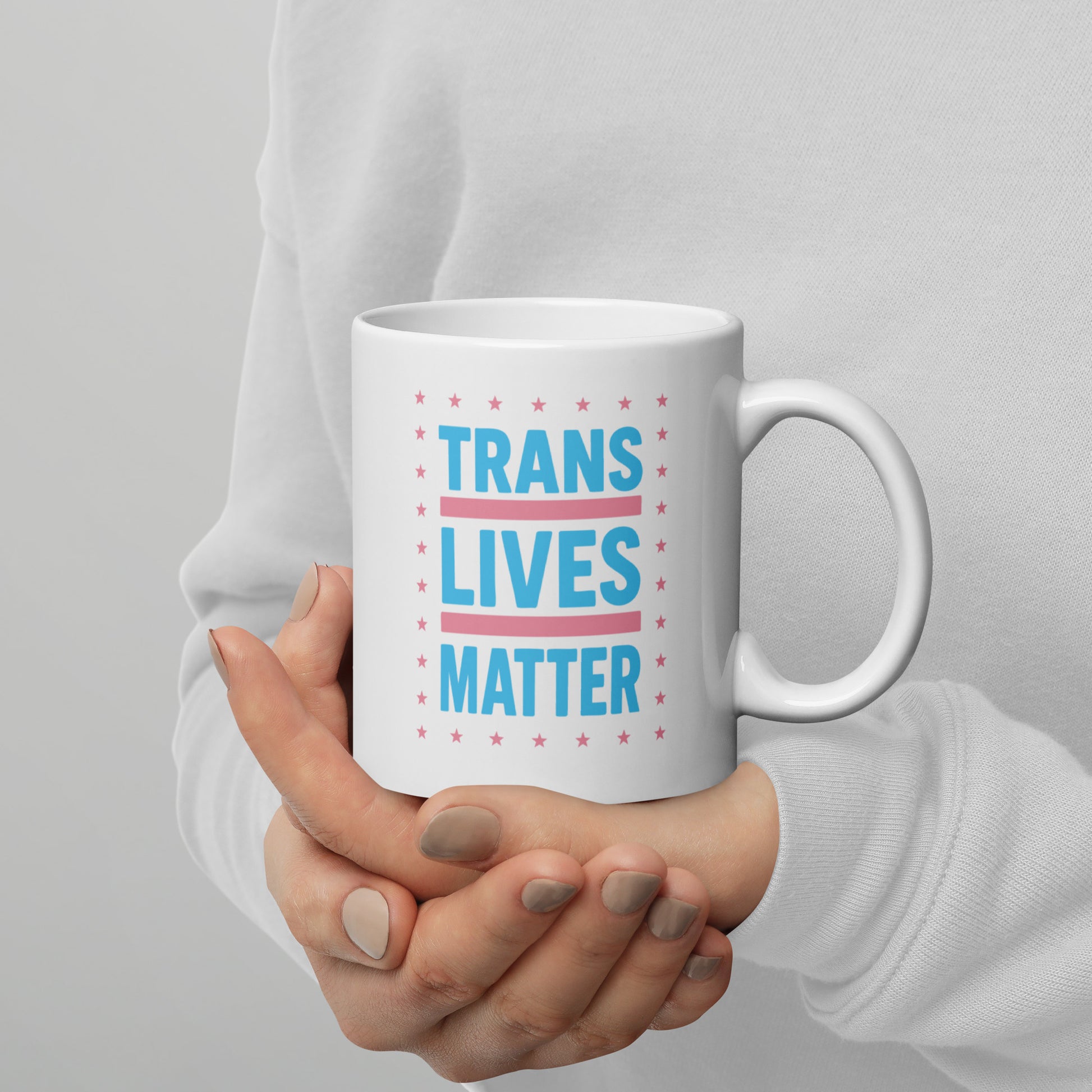 "Trans Lives Matter" LGBTQ+ Ally 11 oz White Glossy Mug