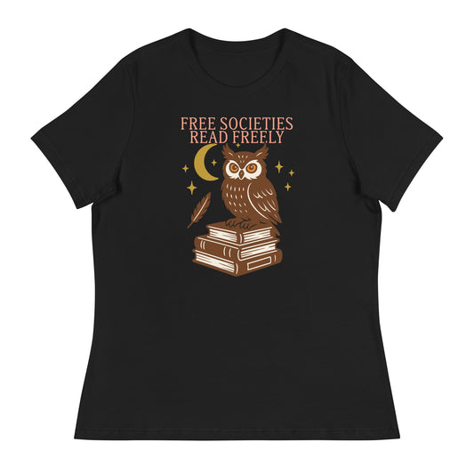 Black women’s fit “Free Societies Read Freely” owl and books graphic t-shirt, literary activism design.