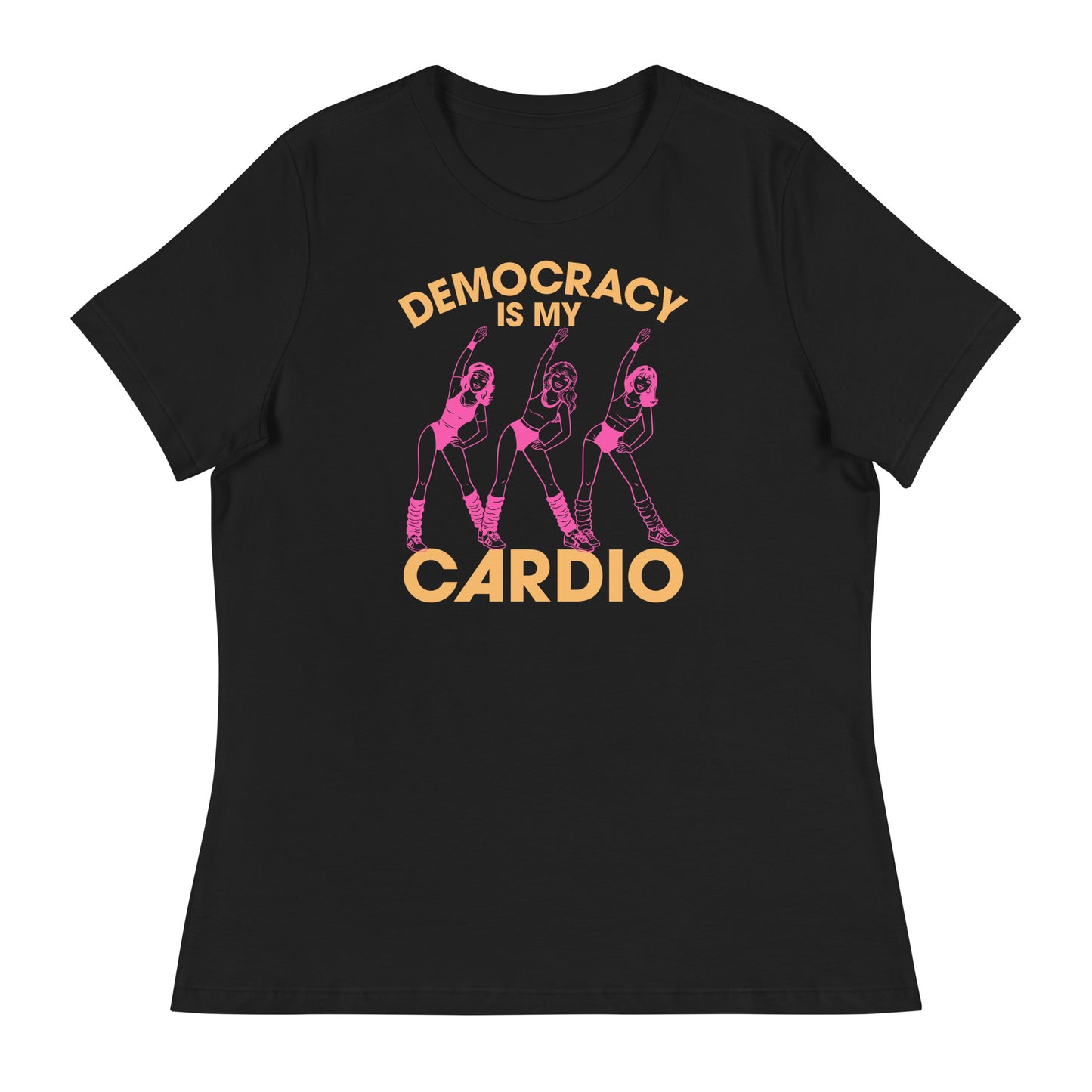 Women’s black relaxed t-shirt featuring retro dancer illustration in pink and orange with phrase “DEMOCRACY IS MY CARDIO.”