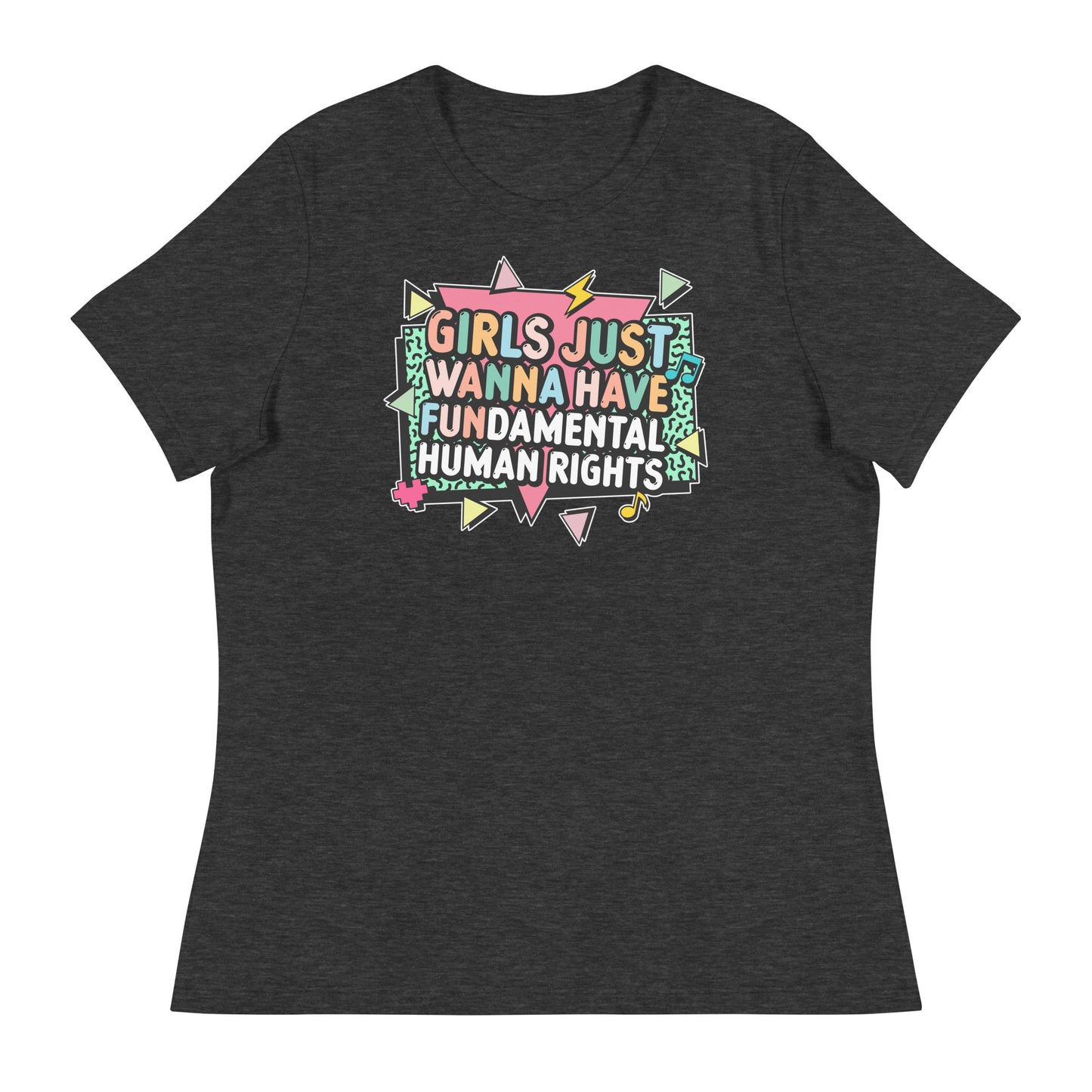 Dark heather gray t-shirt with multicolor feminist message “Girls Just Wanna Have Fundamental Human Rights.” Bold retro design by Blue Wave USA.